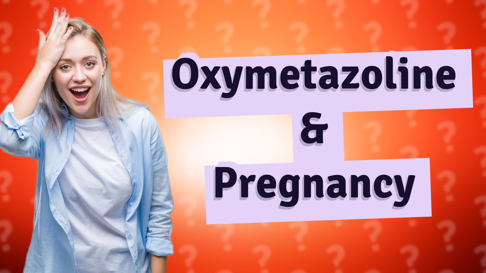 Oxymetazoline & Pregnancy
