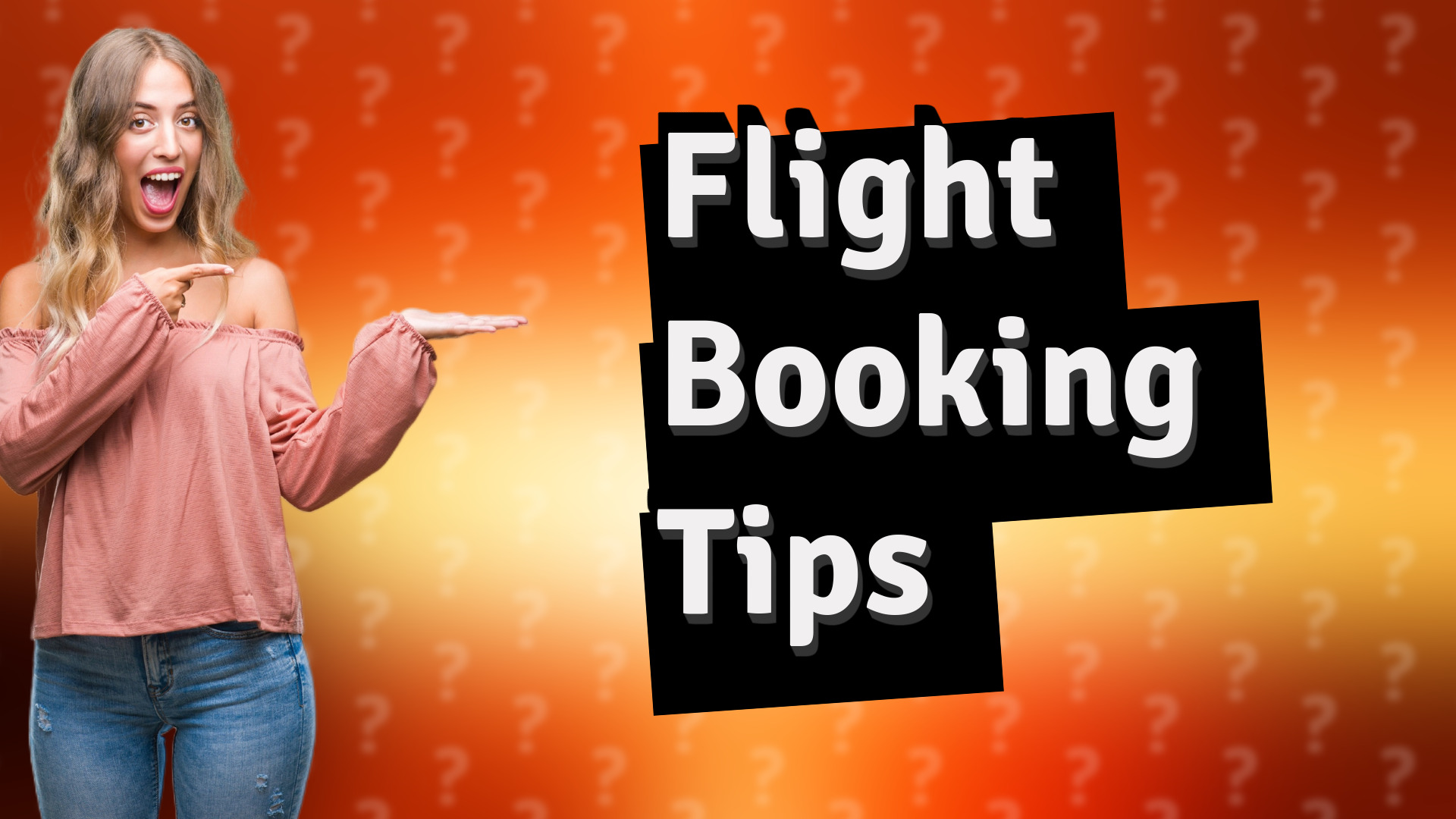 Flight Booking Tips
