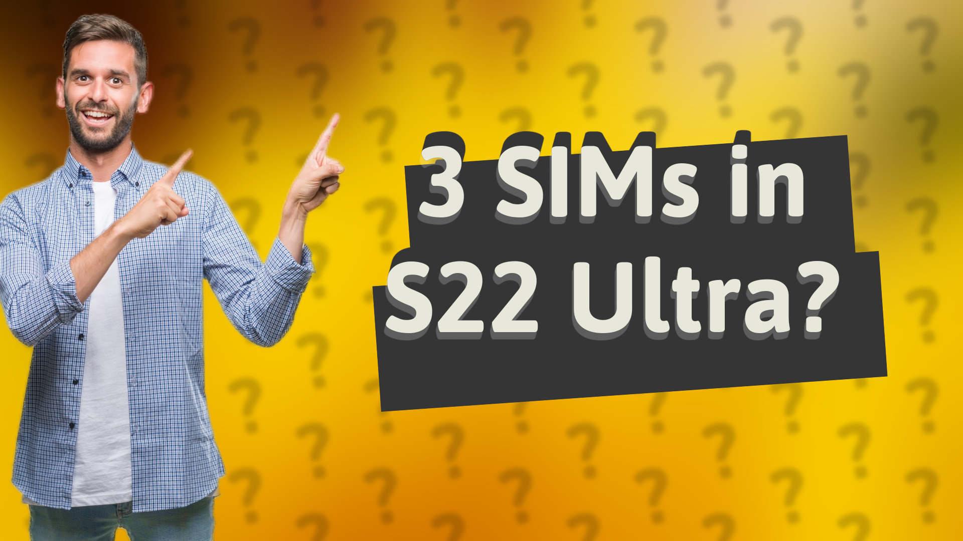 3 SIMs in S22 Ultra?