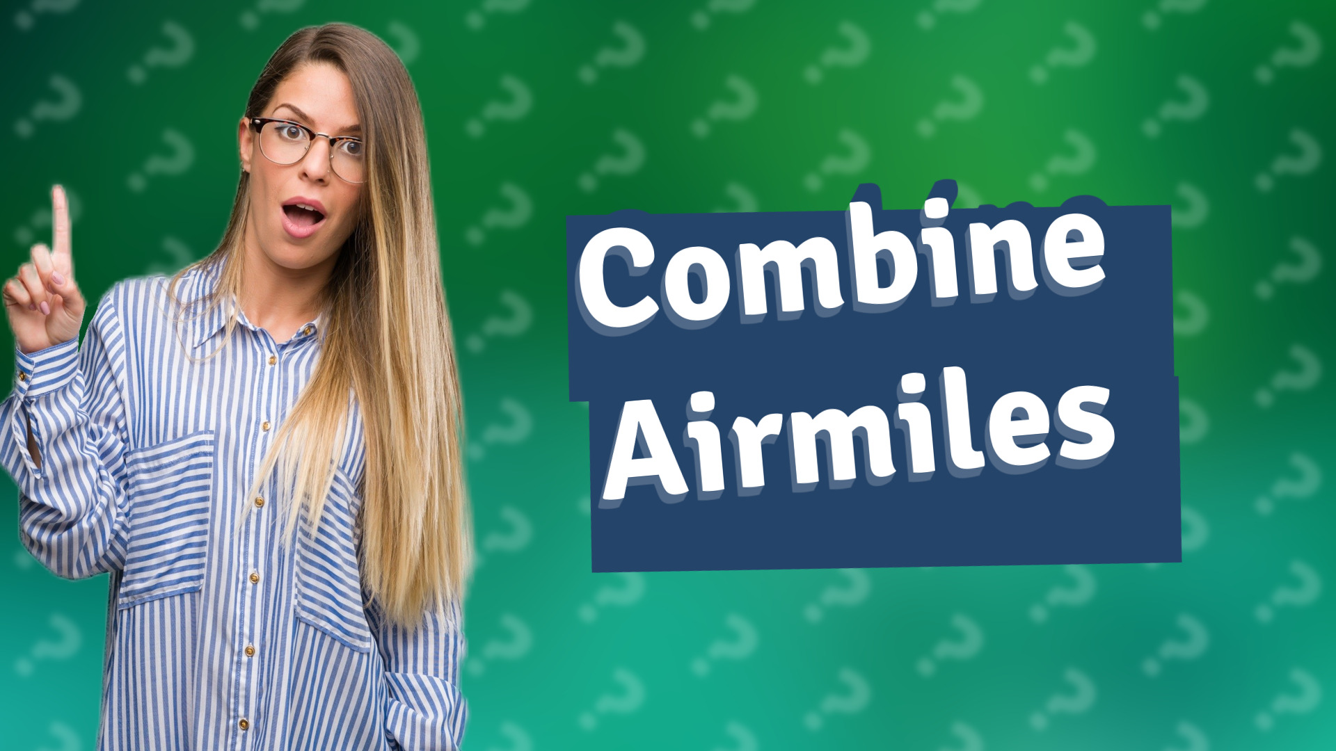 Combine Airmiles