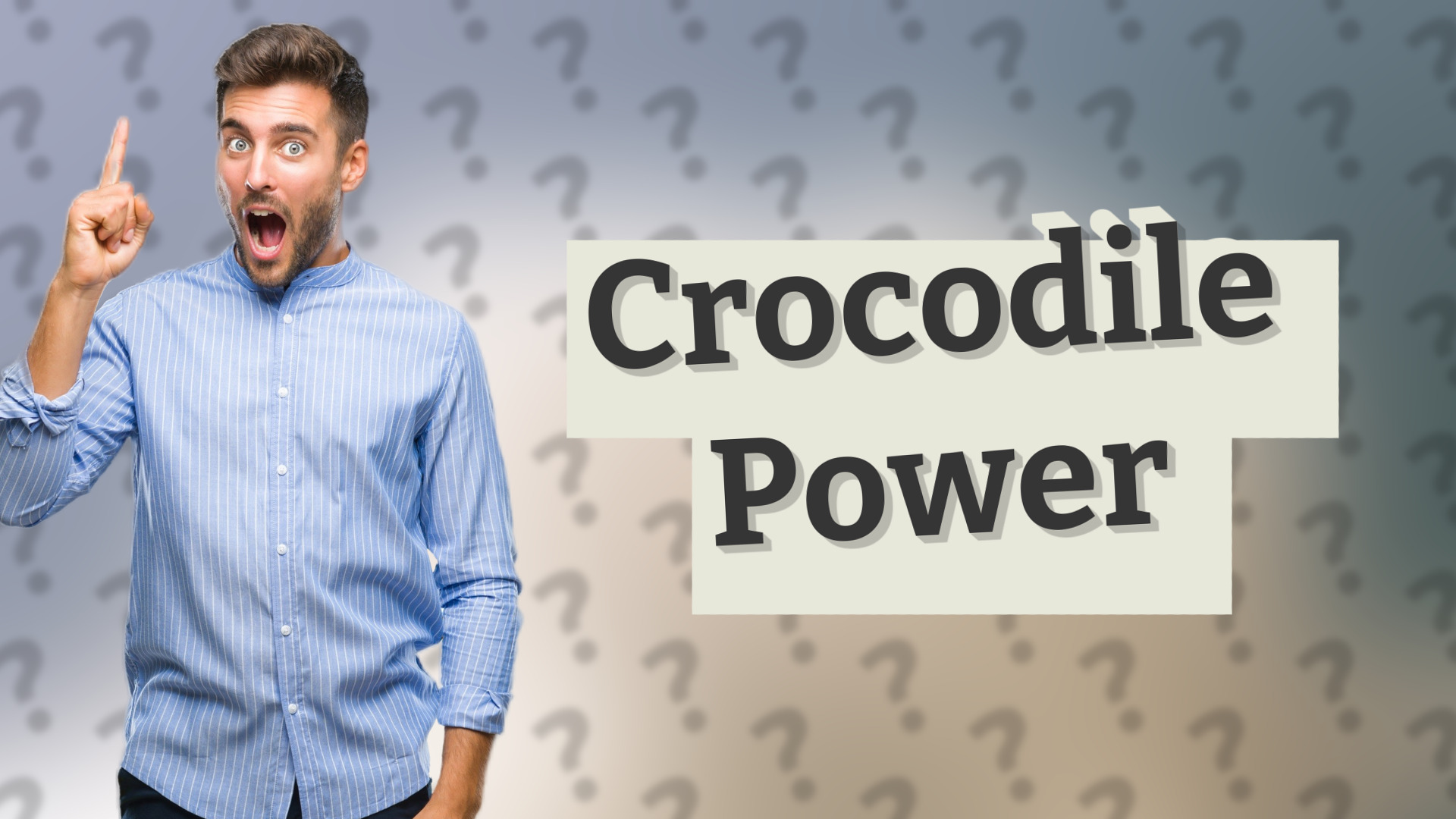 Crocodile Power