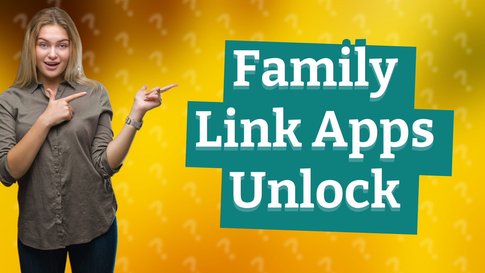 Family Link Apps Unlock