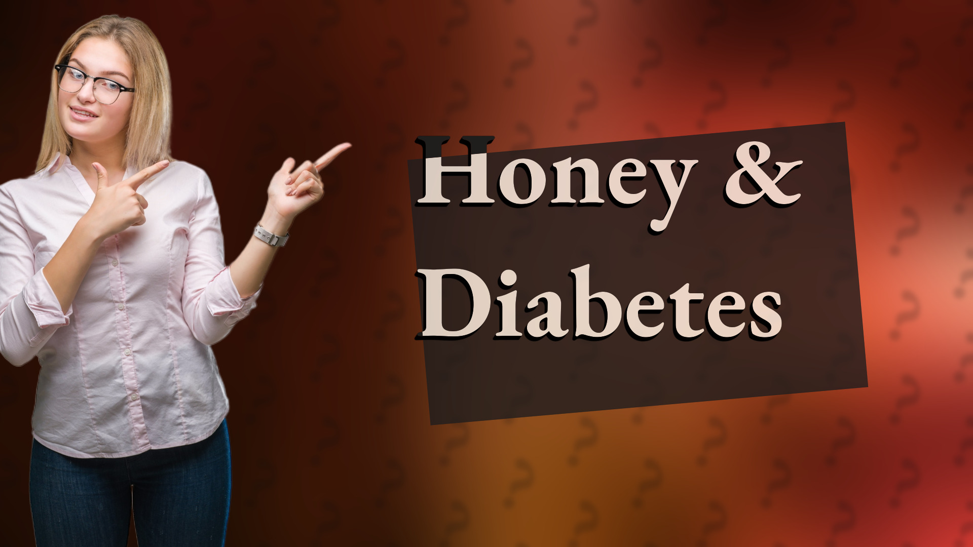 Honey & Diabetes