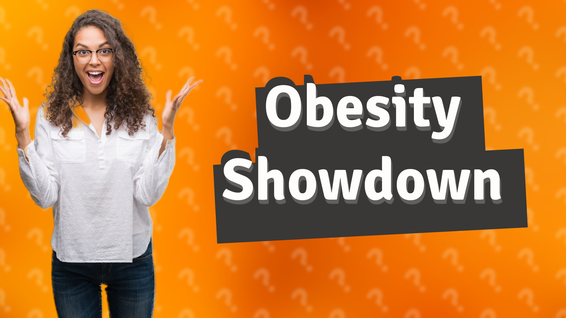 Obesity Showdown