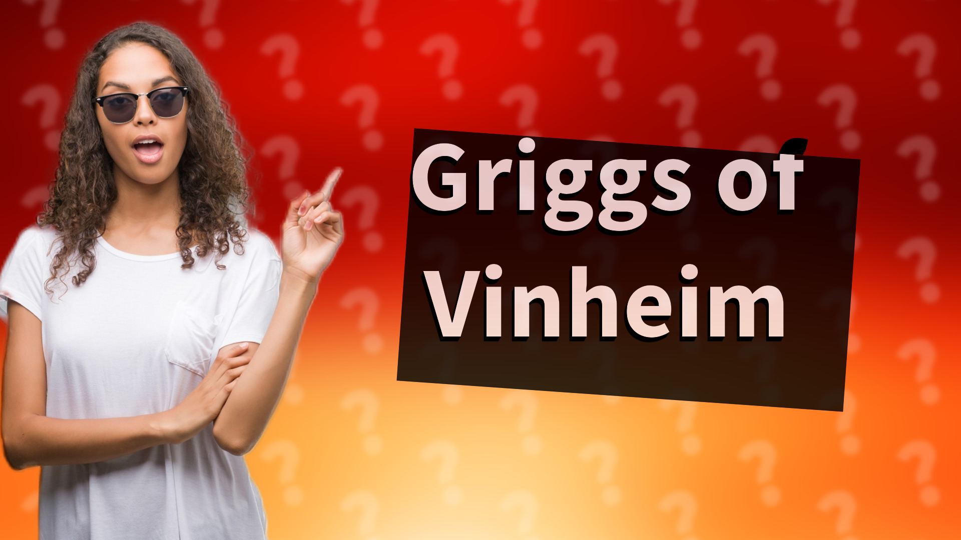 Griggs of Vinheim