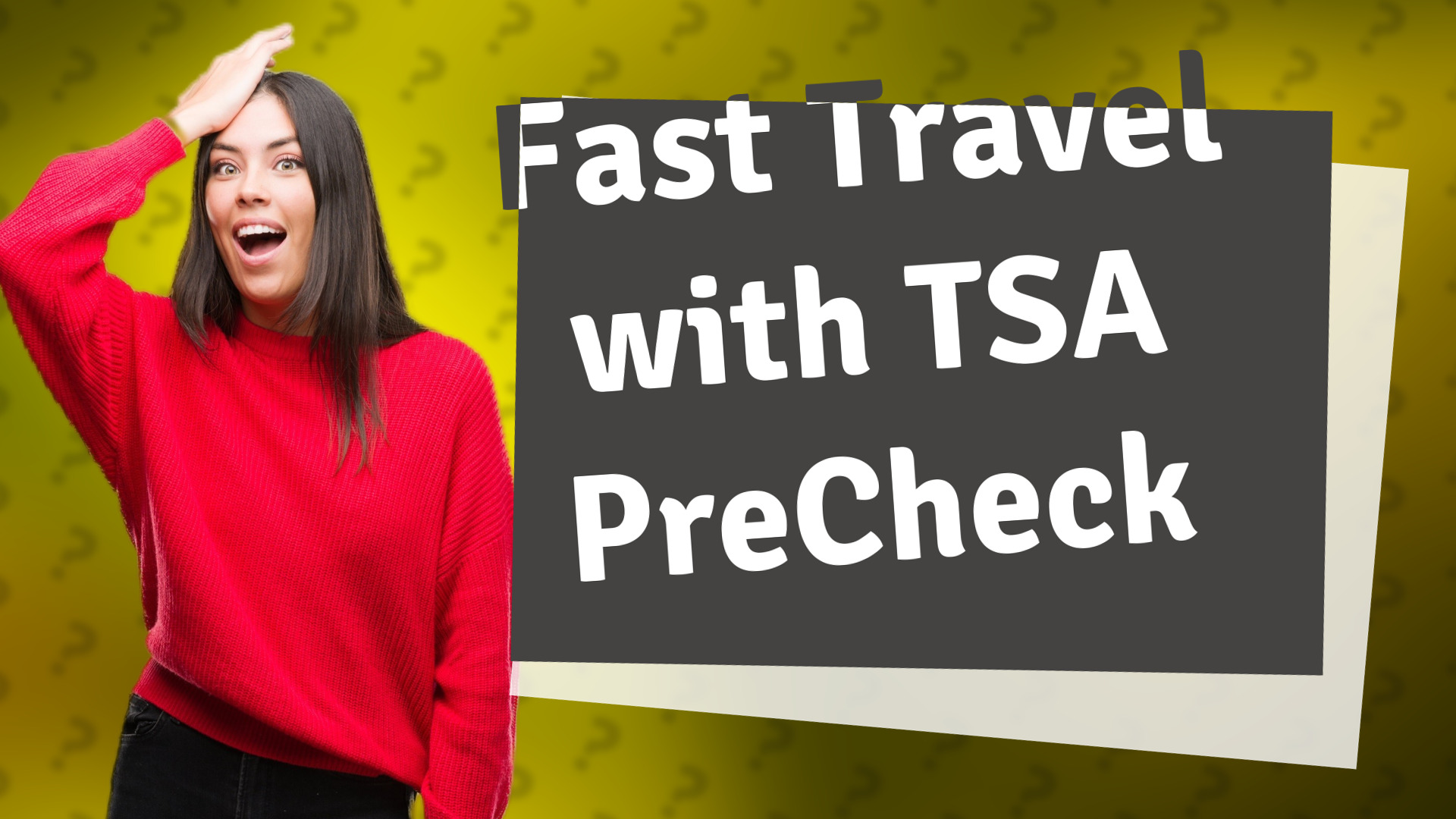 Fast Travel with TSA PreCheck