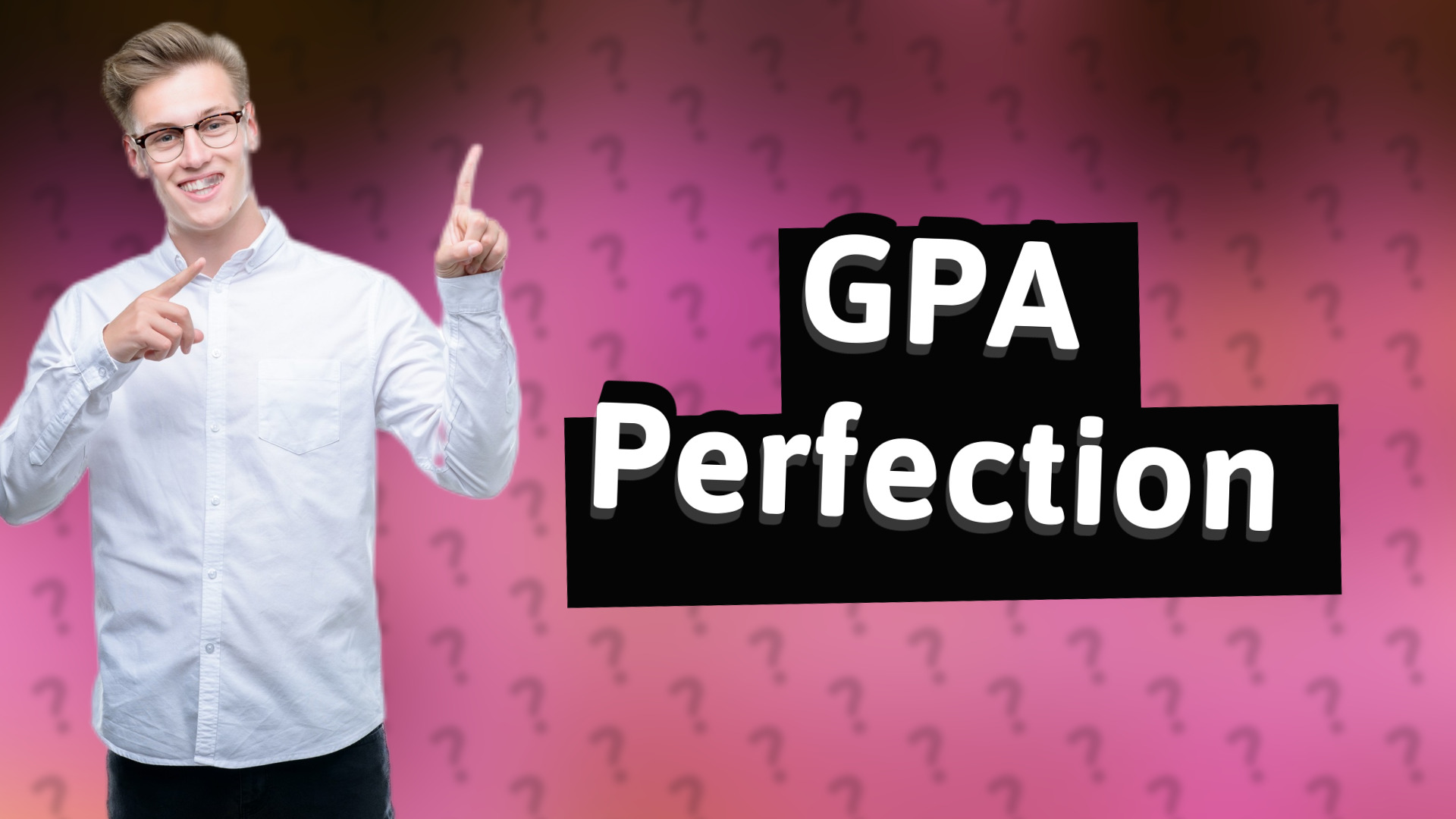 GPA Perfection