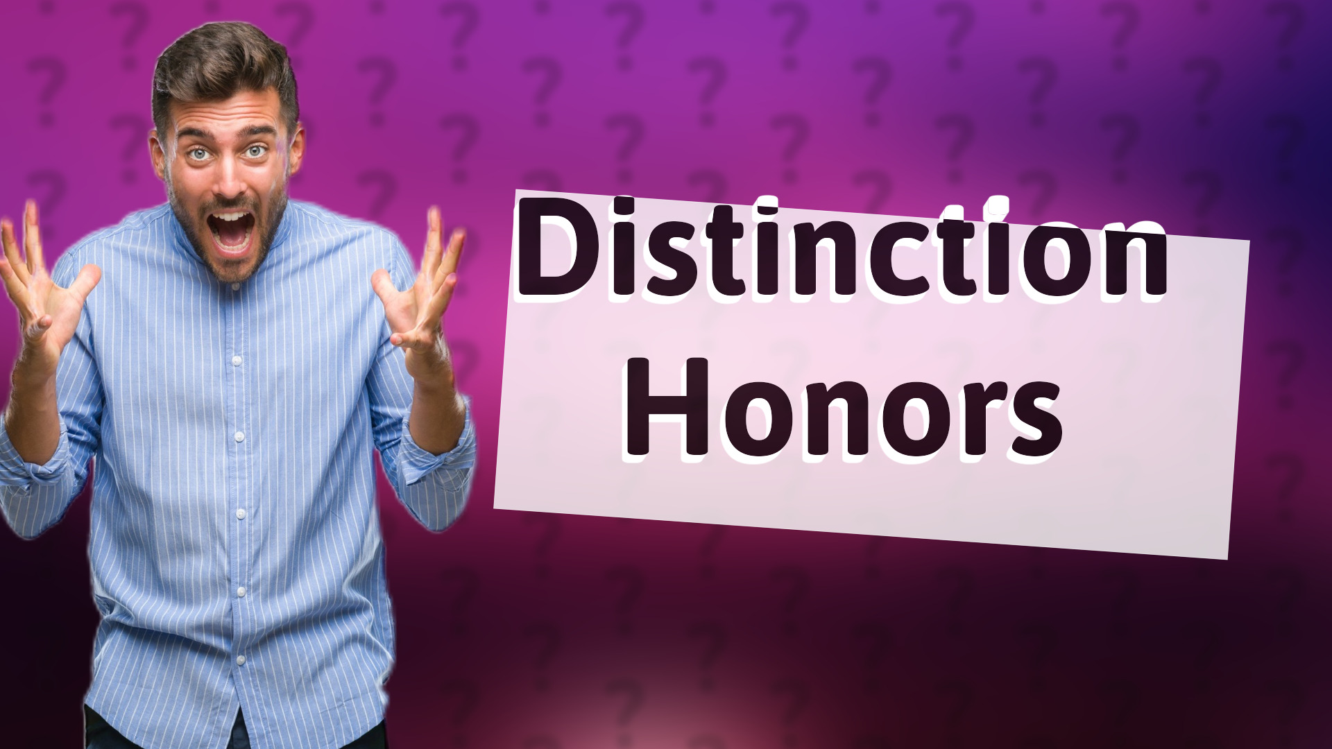 Distinction Honors