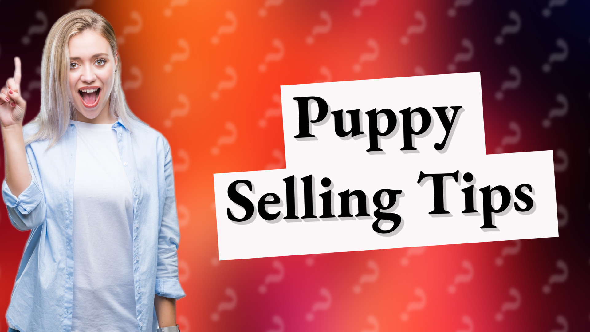 Puppy Selling Tips