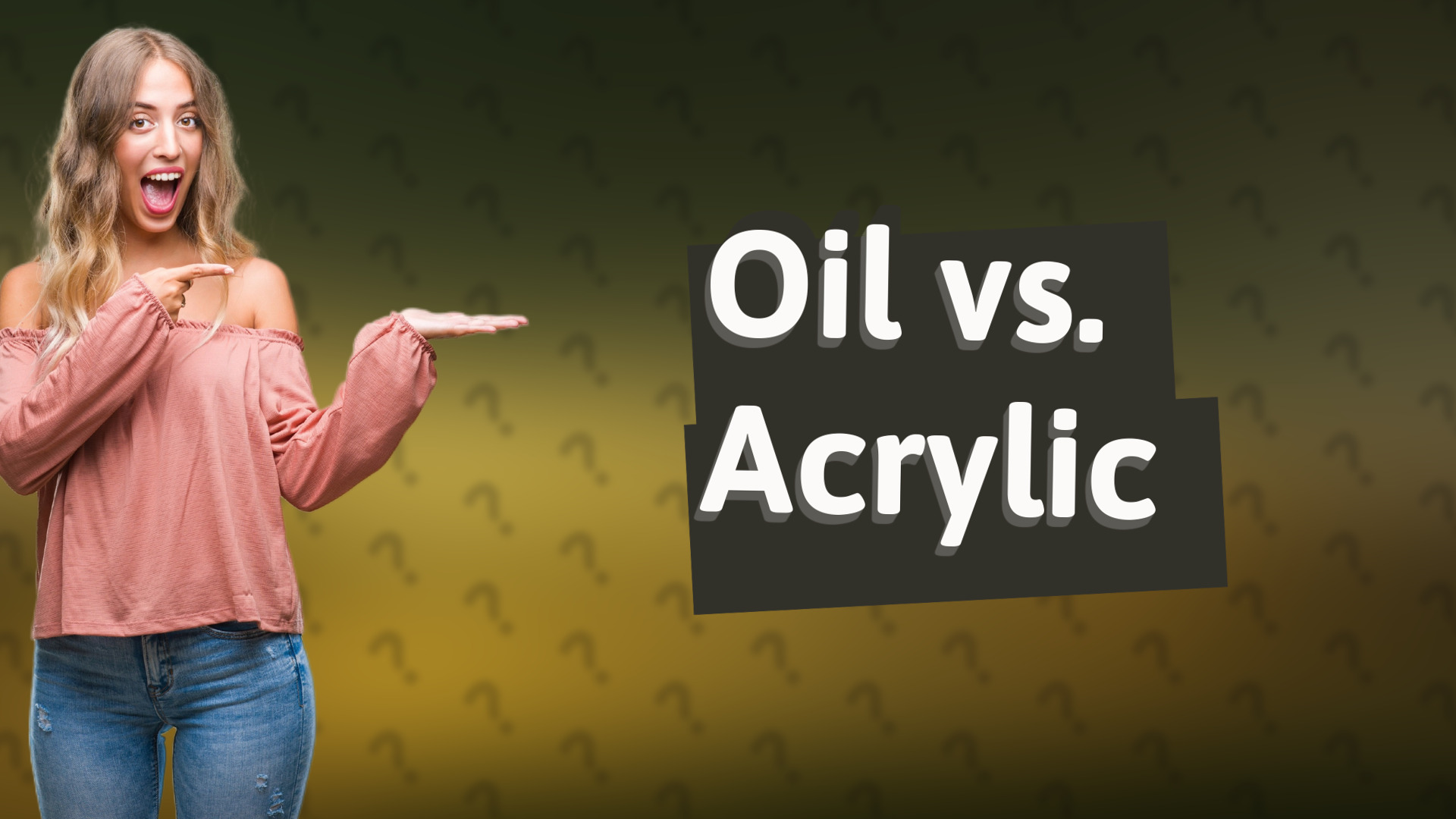 Oil vs. Acrylic