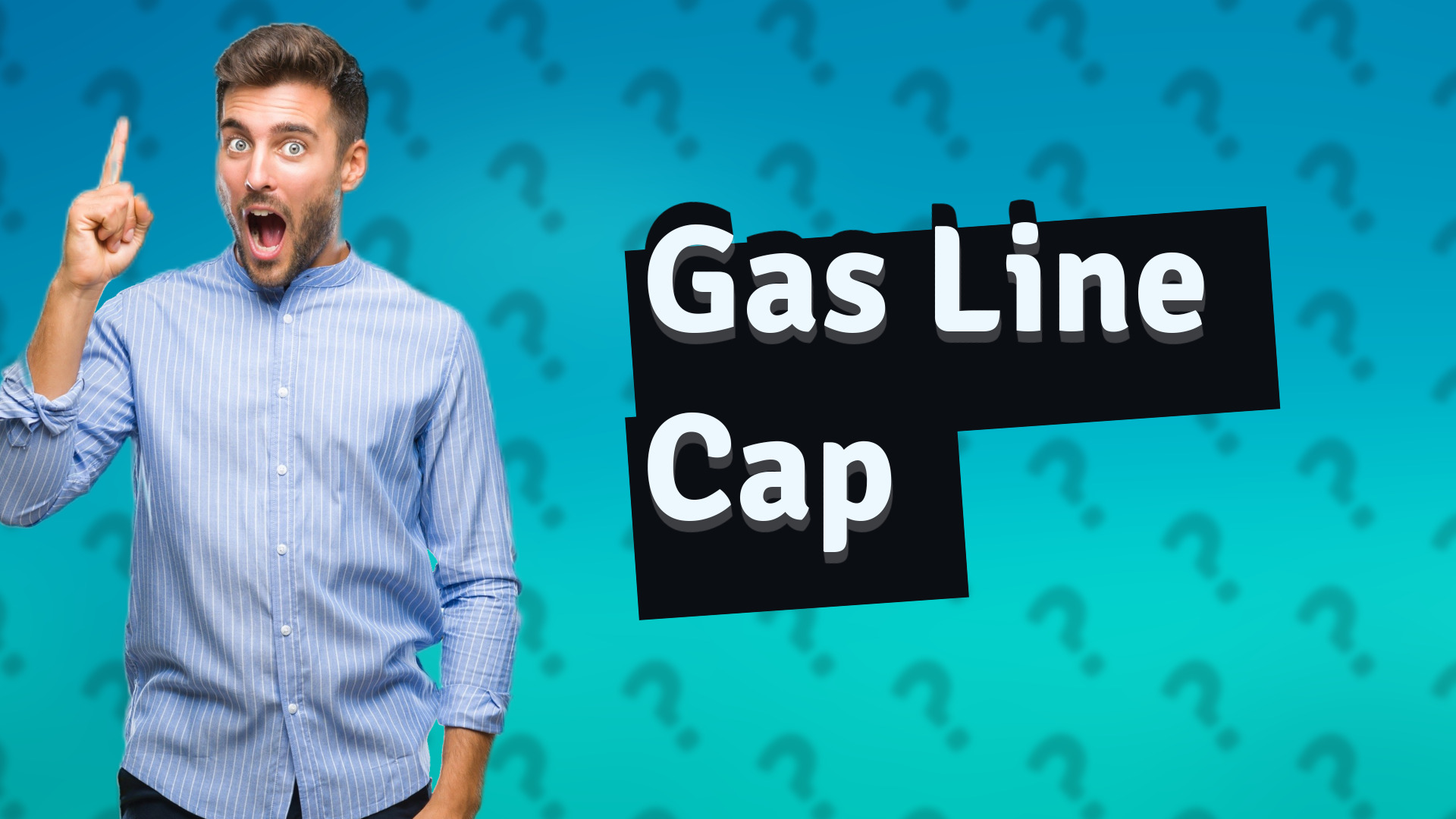 Gas Line Cap