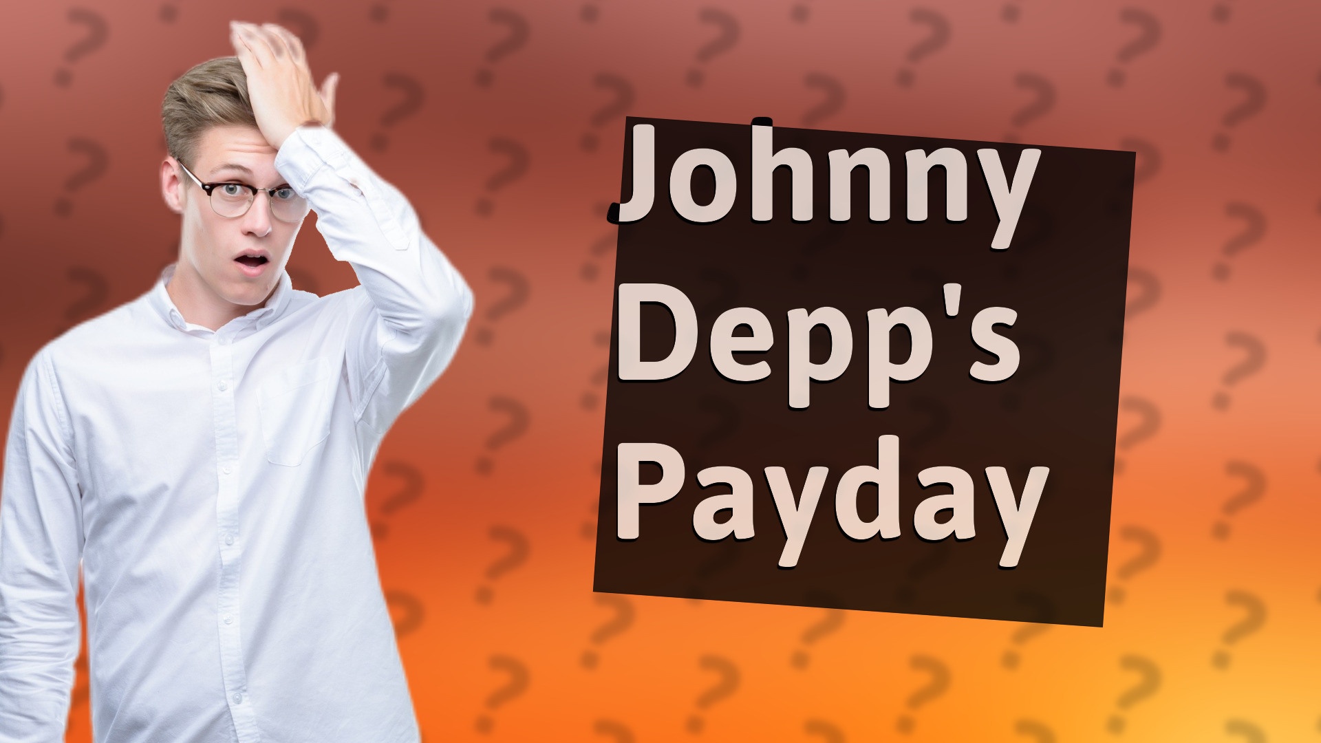 Johnny Depp's Payday