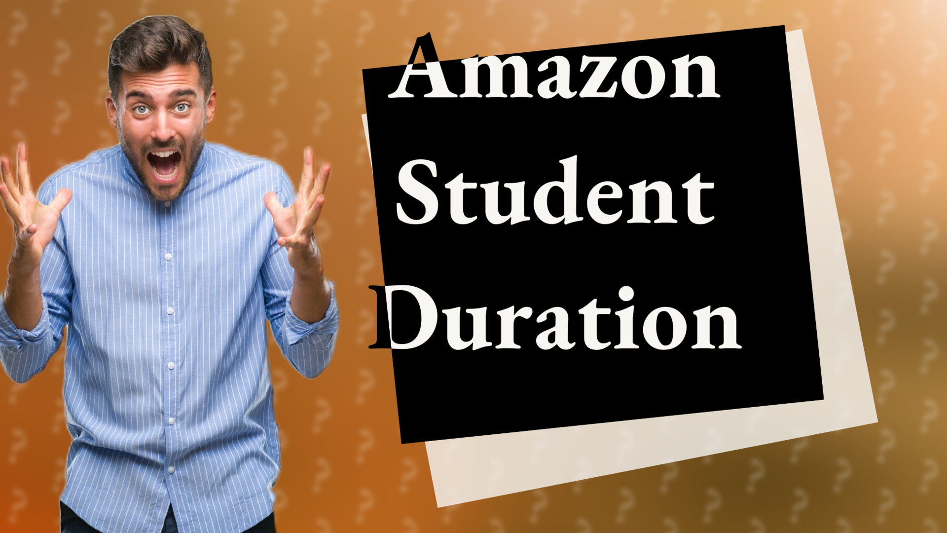 Amazon Student Duration