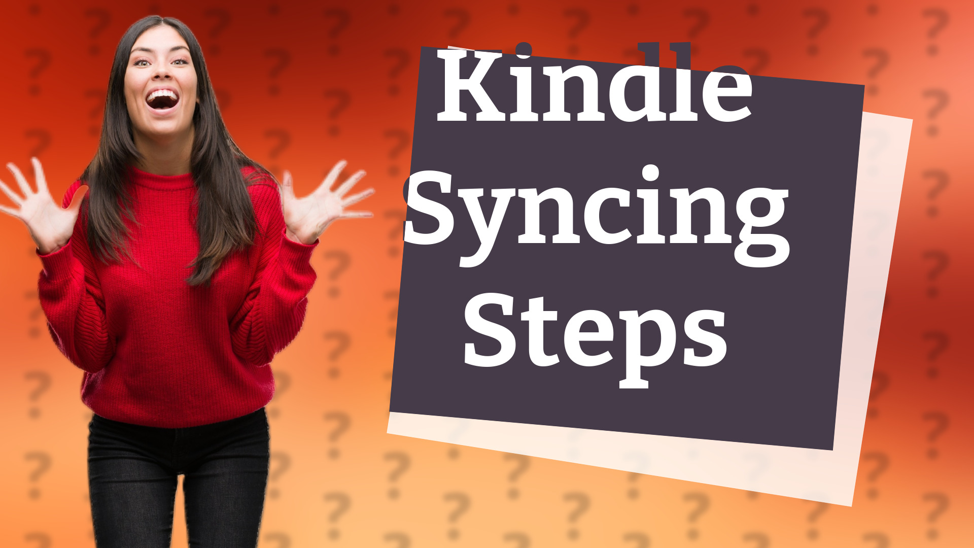 Kindle Syncing Steps