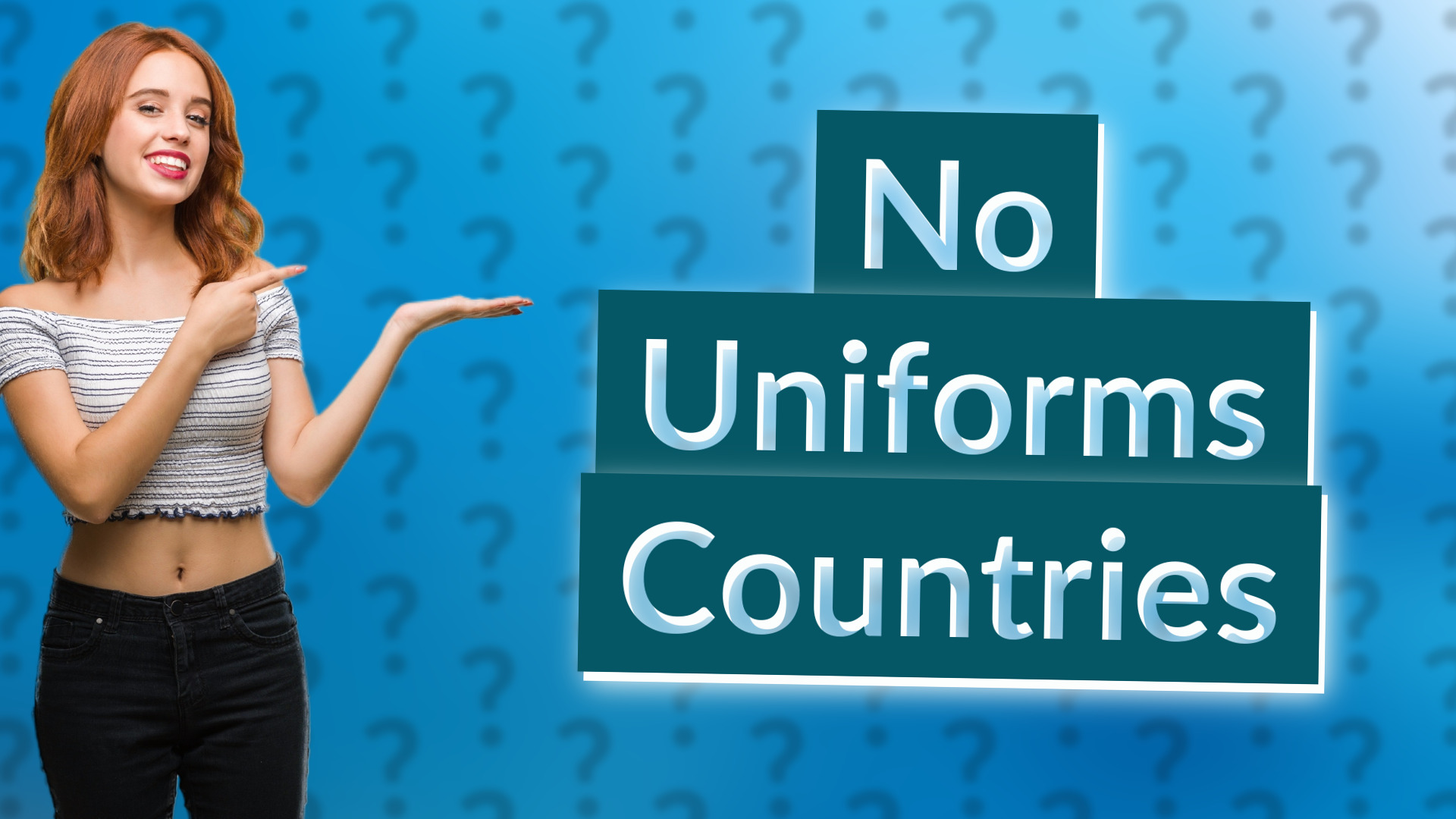 No Uniforms Countries