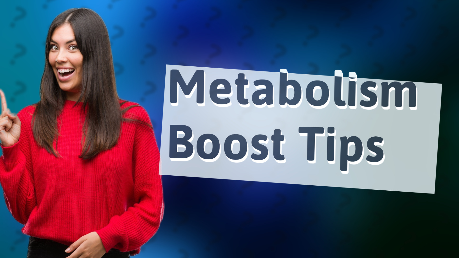 Metabolism Boost Tips