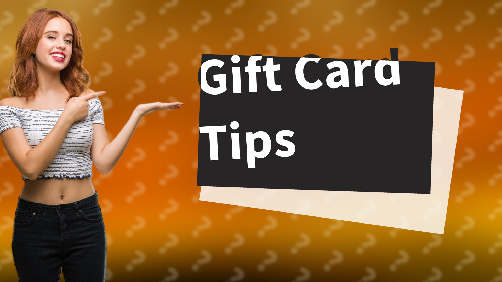 Gift Card Tips
