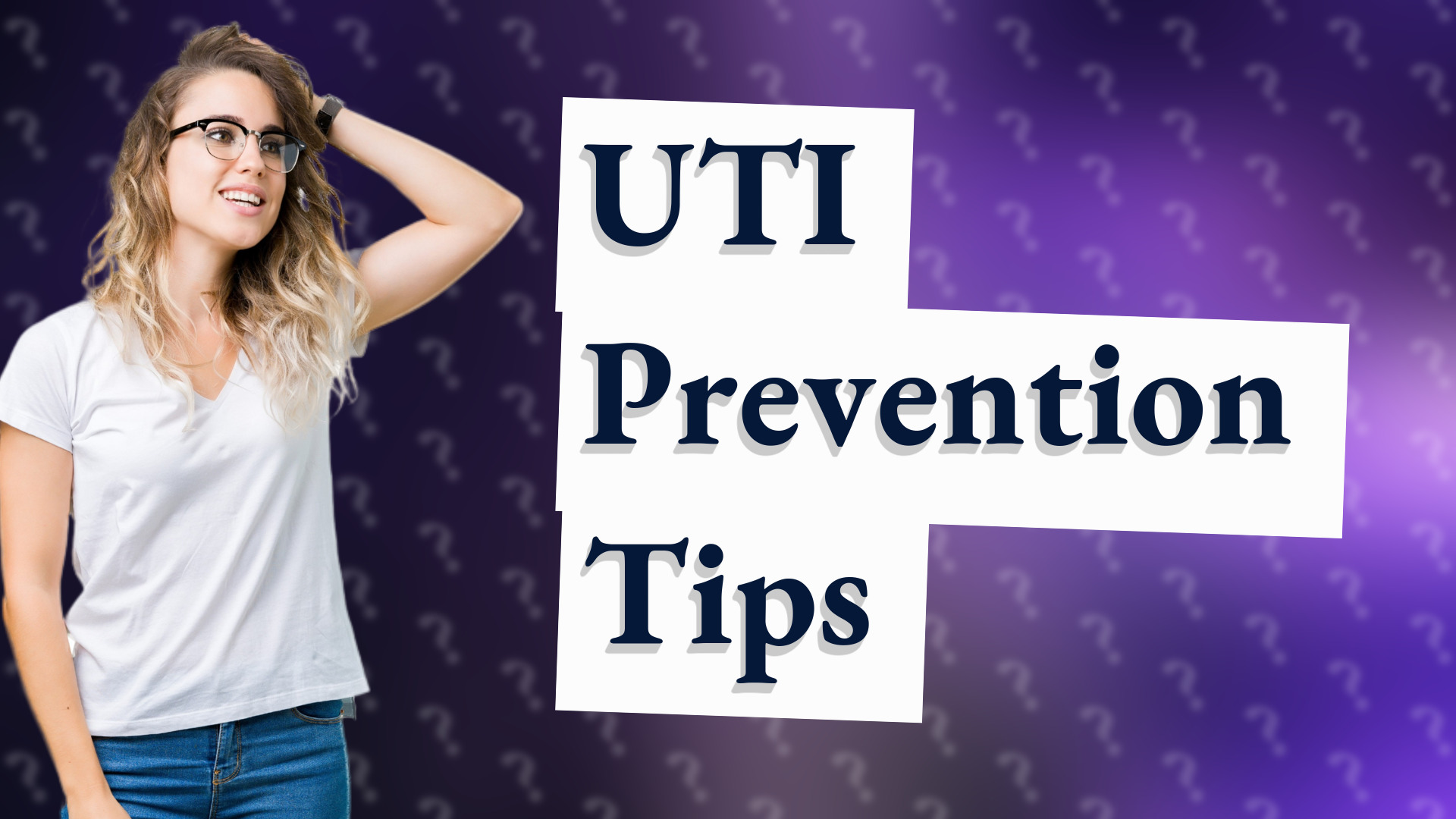 UTI Prevention Tips