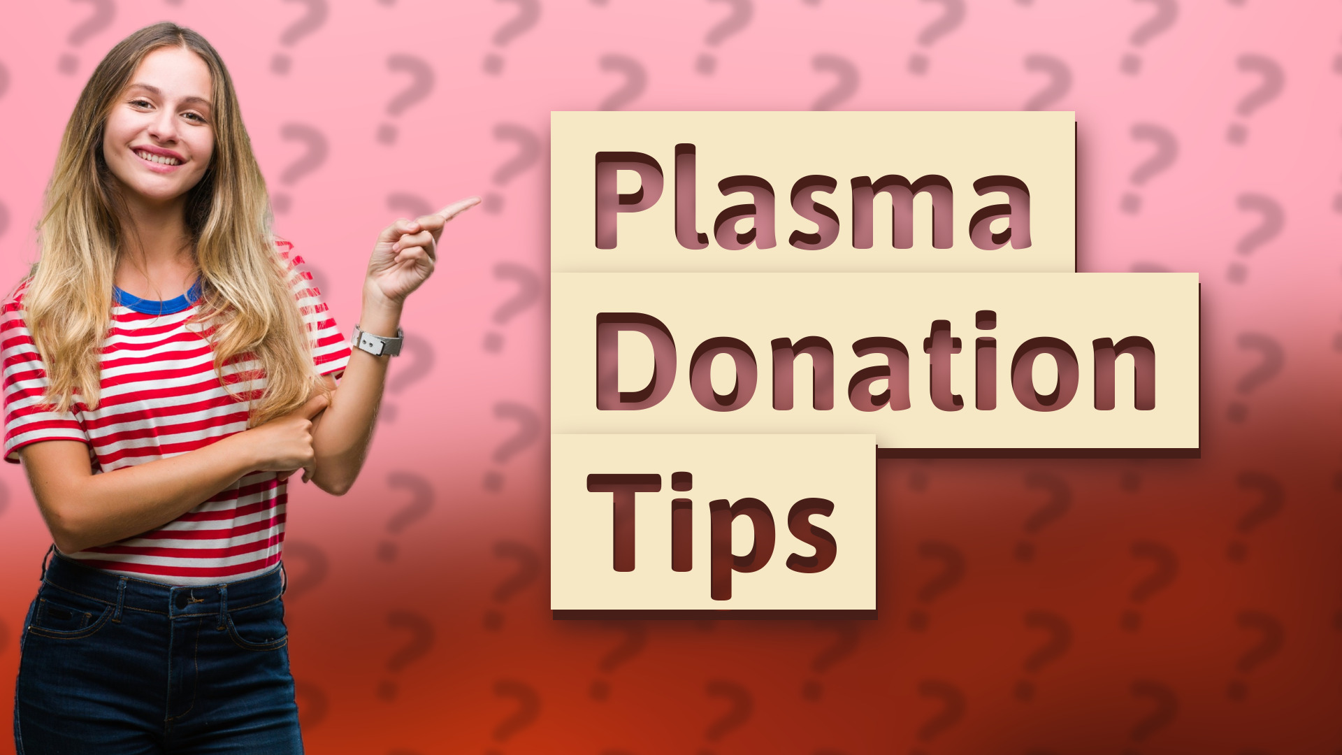 Plasma Donation Tips