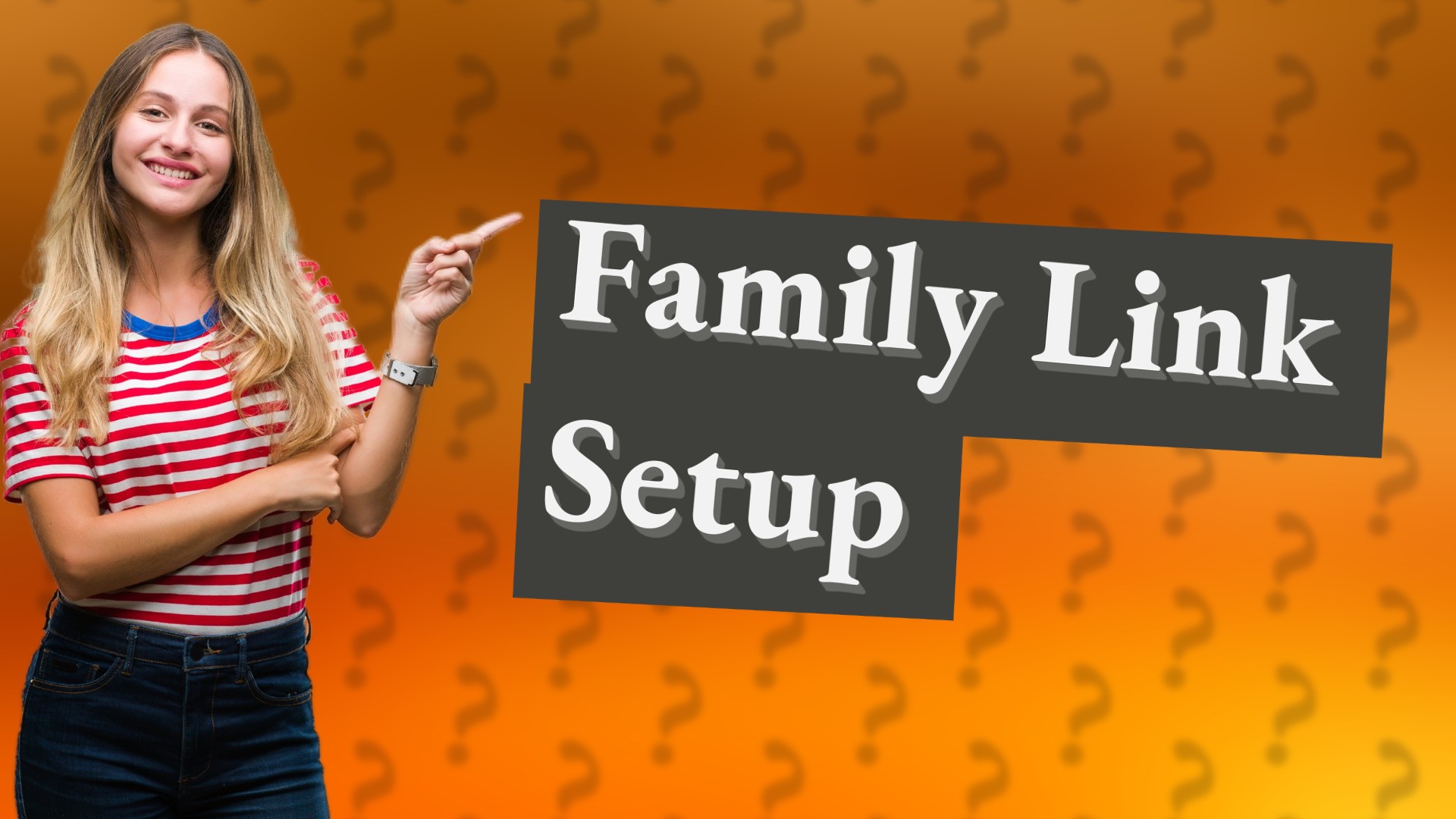 Family Link Setup