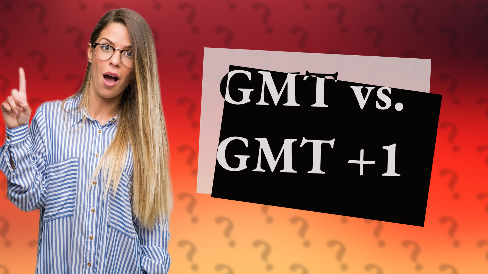 GMT vs. GMT +1