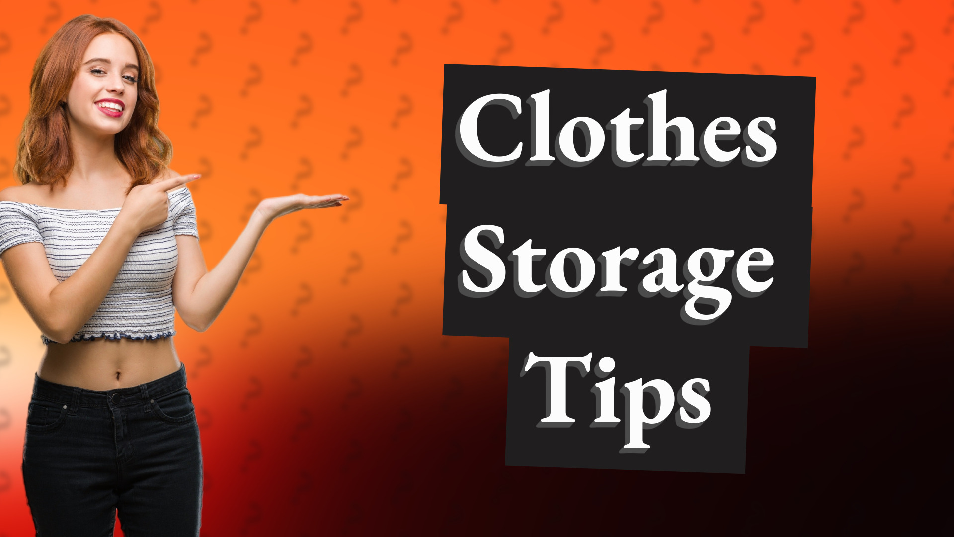 Clothes Storage Tips