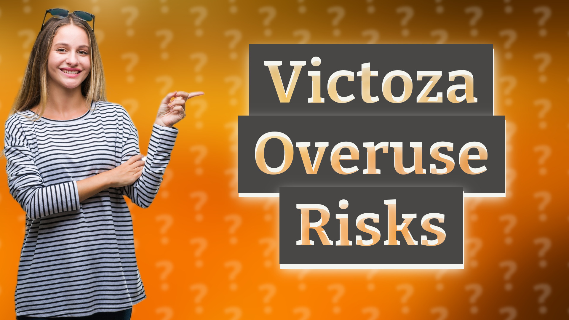 Victoza Overuse Risks