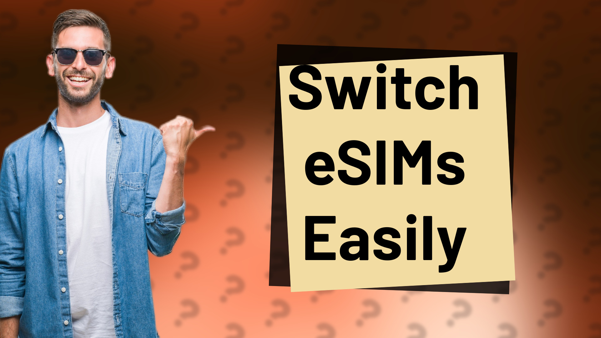 Switch eSIMs Easily