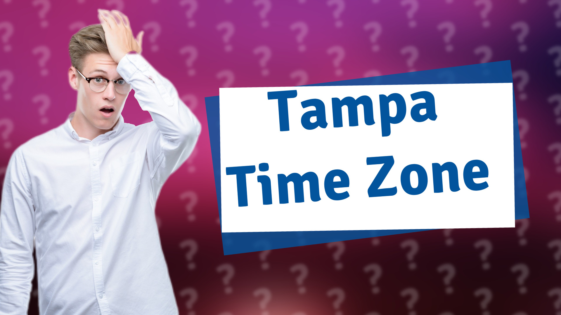 Tampa Time Zone
