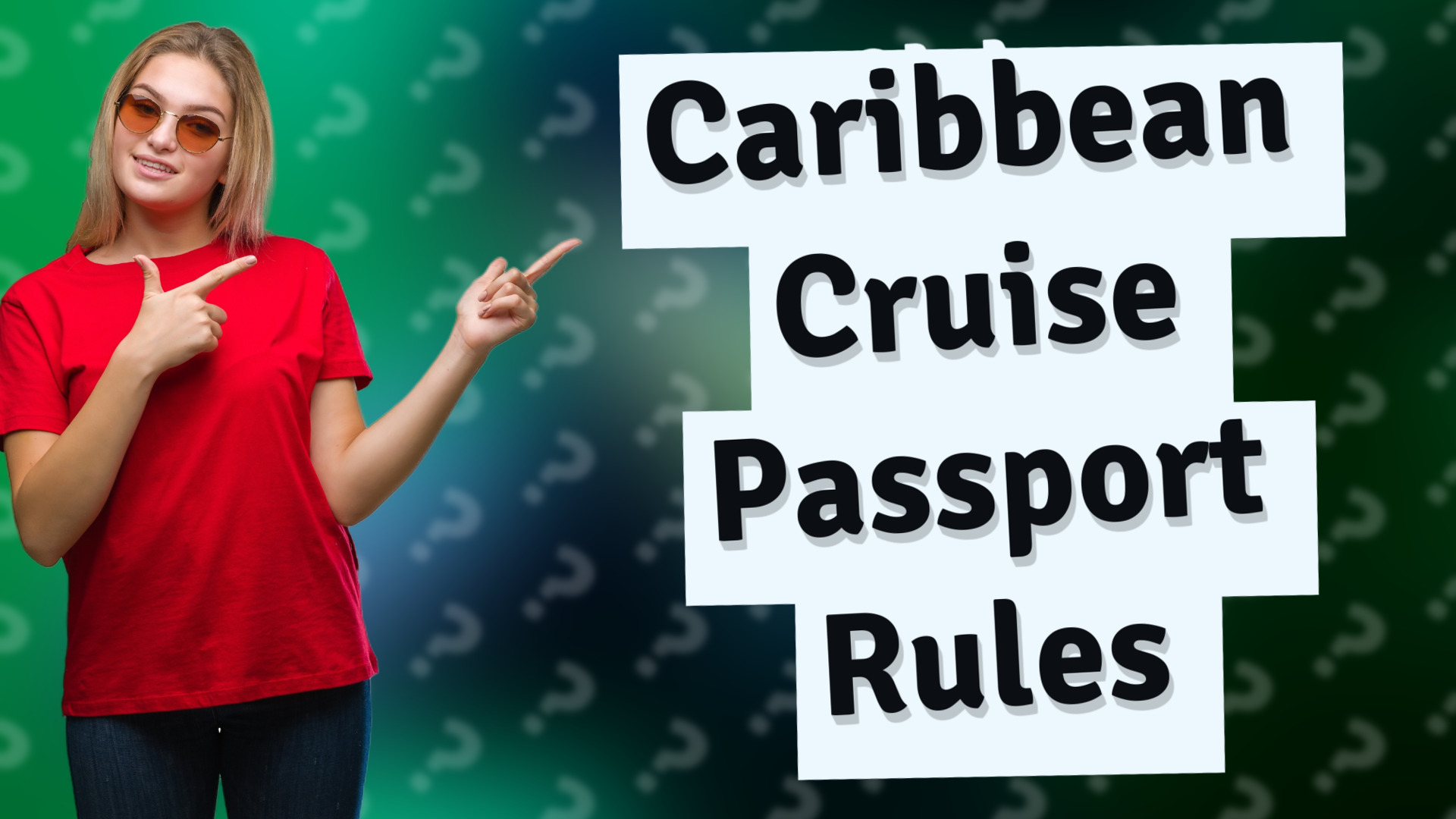 Caribbean Cruise Passport Rules