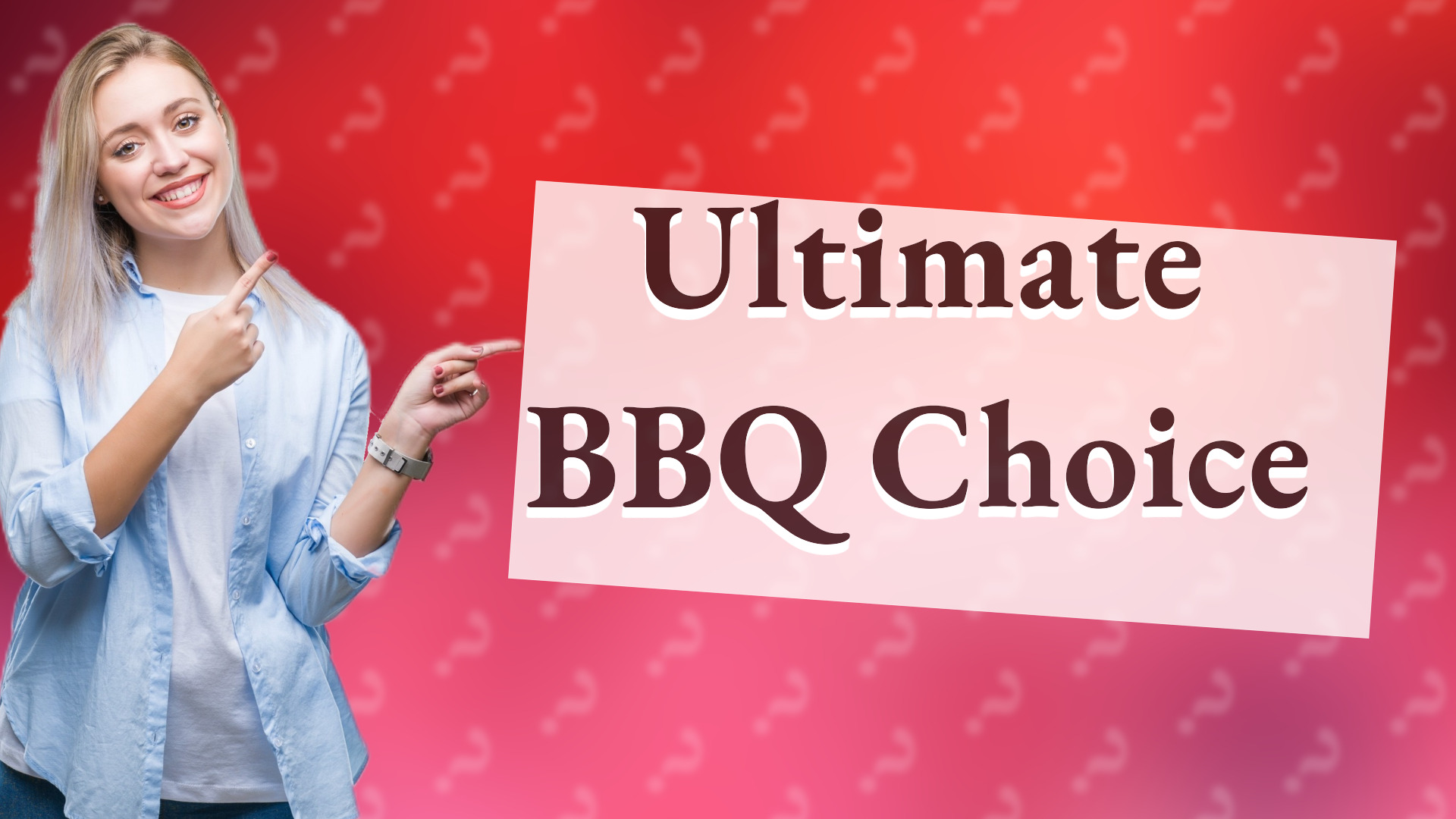 Ultimate BBQ Choice