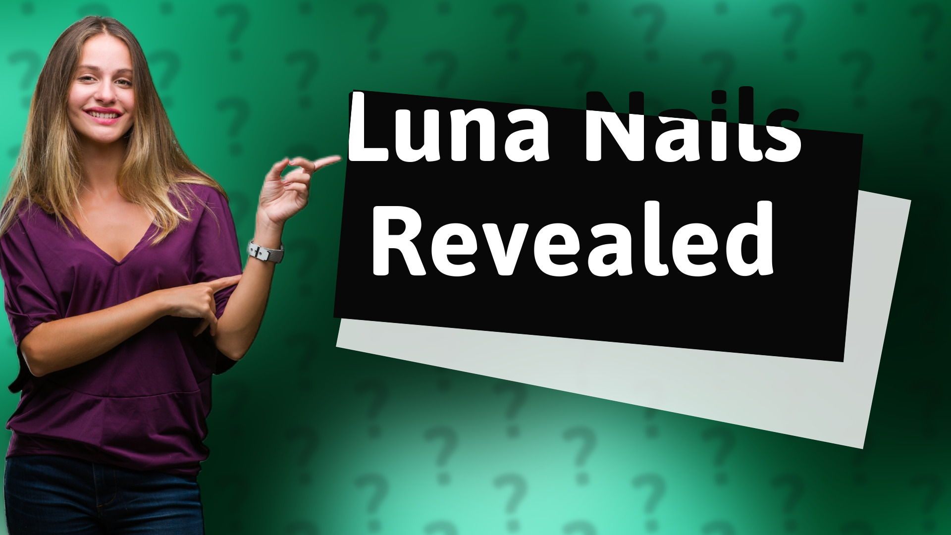 Luna Nails Revealed