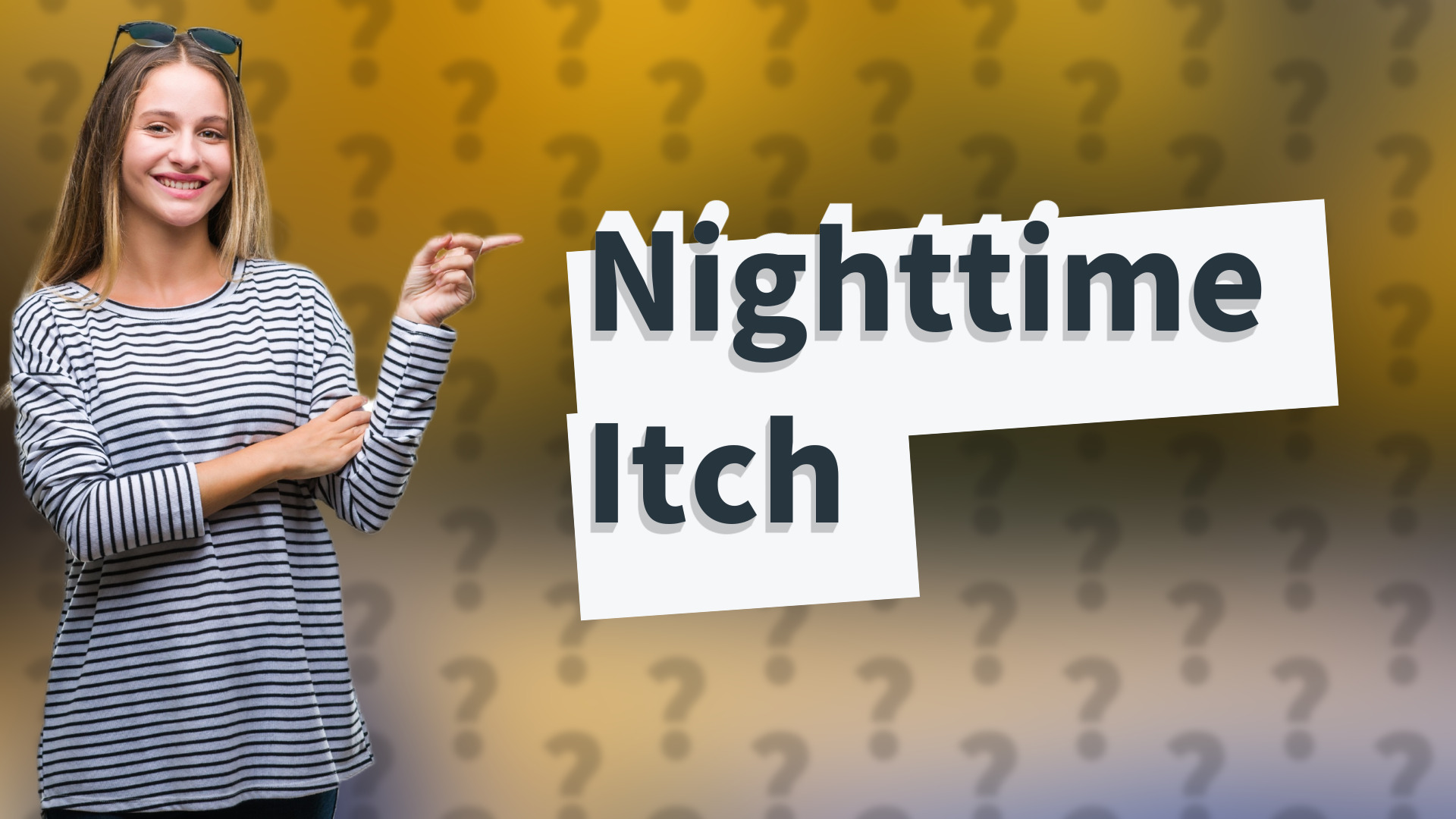Nighttime Itch