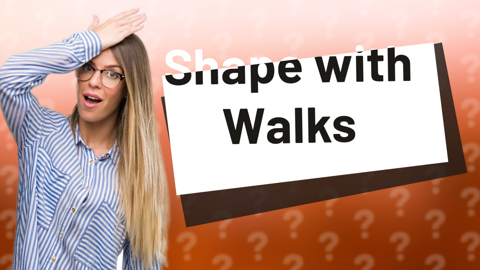 Shape with Walks