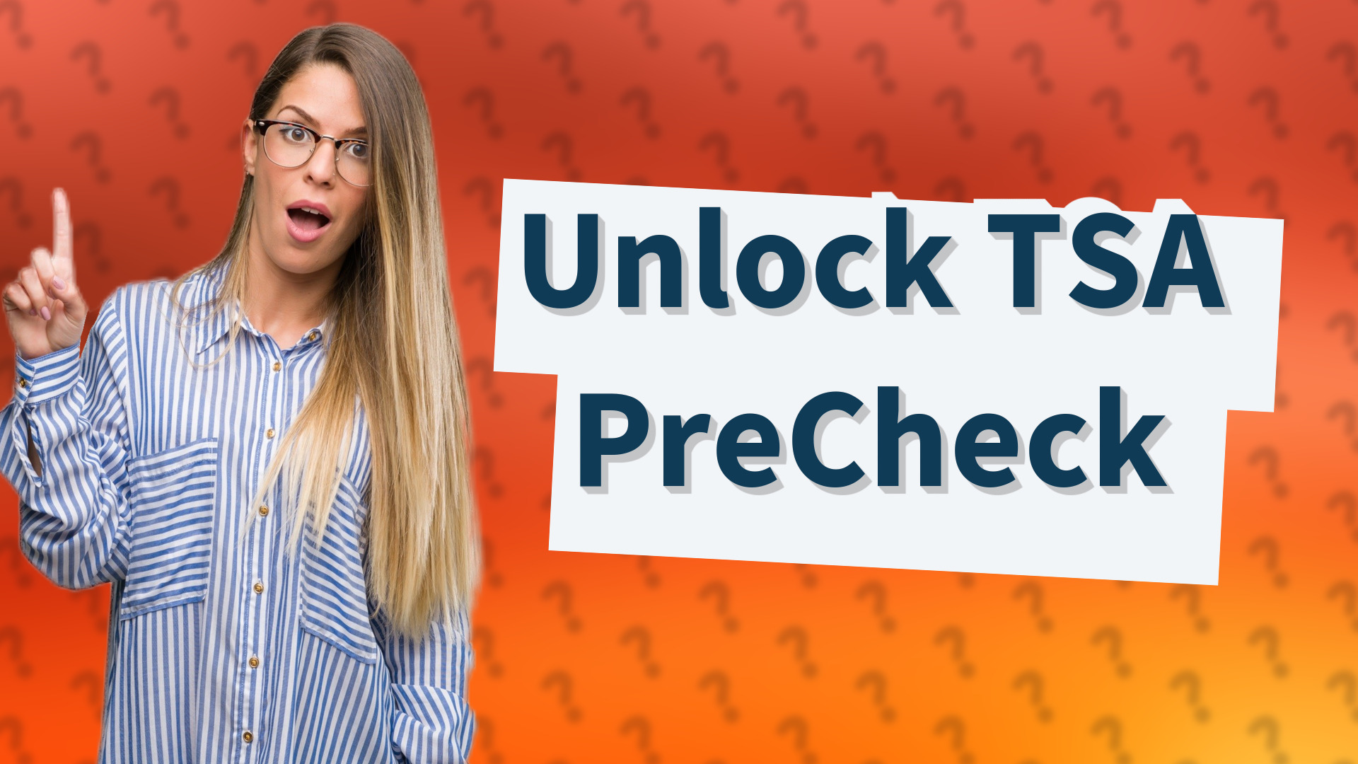 Unlock TSA PreCheck