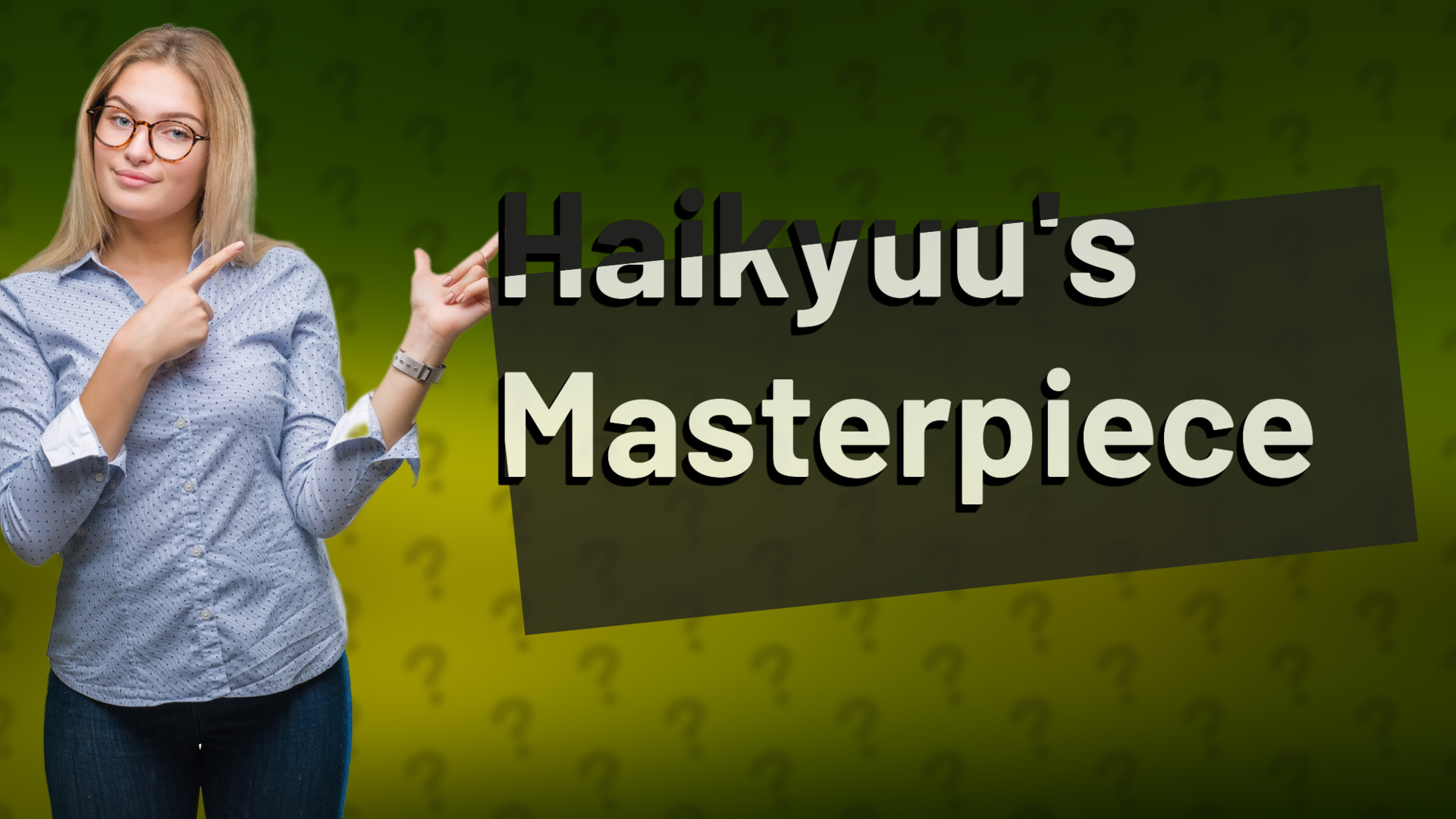 Haikyuu's Masterpiece