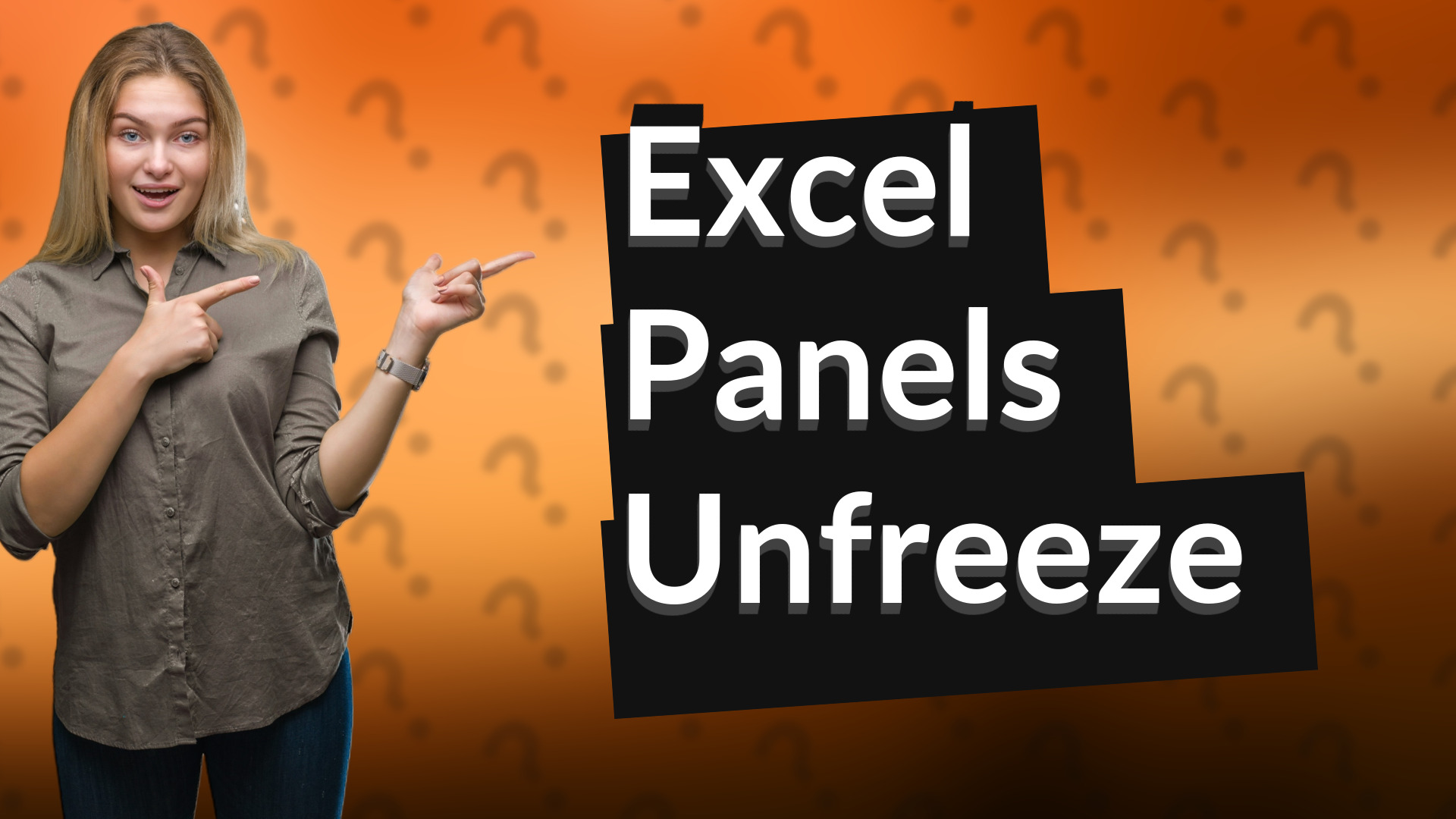 Excel Panels Unfreeze