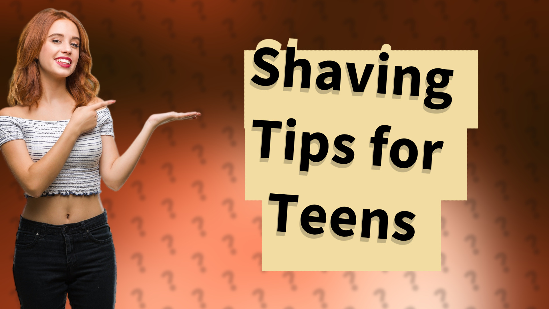 Shaving Tips for Teens