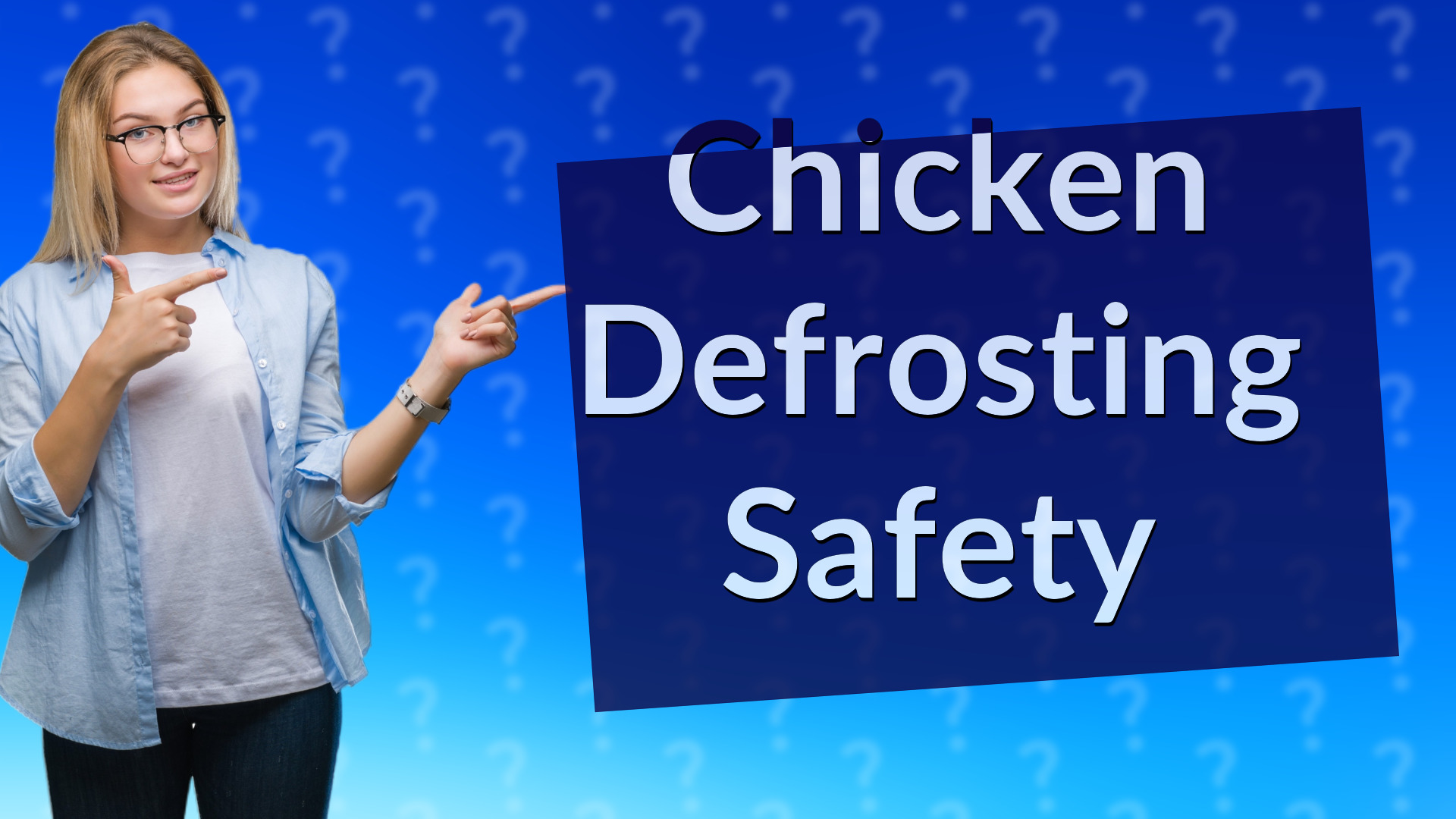 Chicken Defrosting Safety