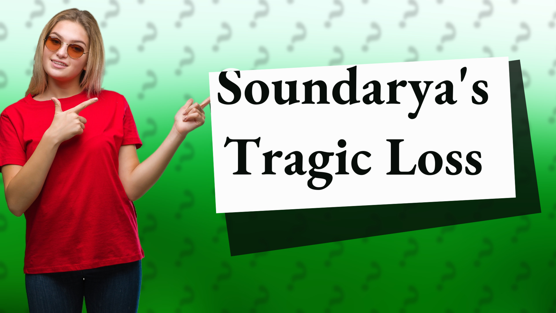 Soundarya's Tragic Loss