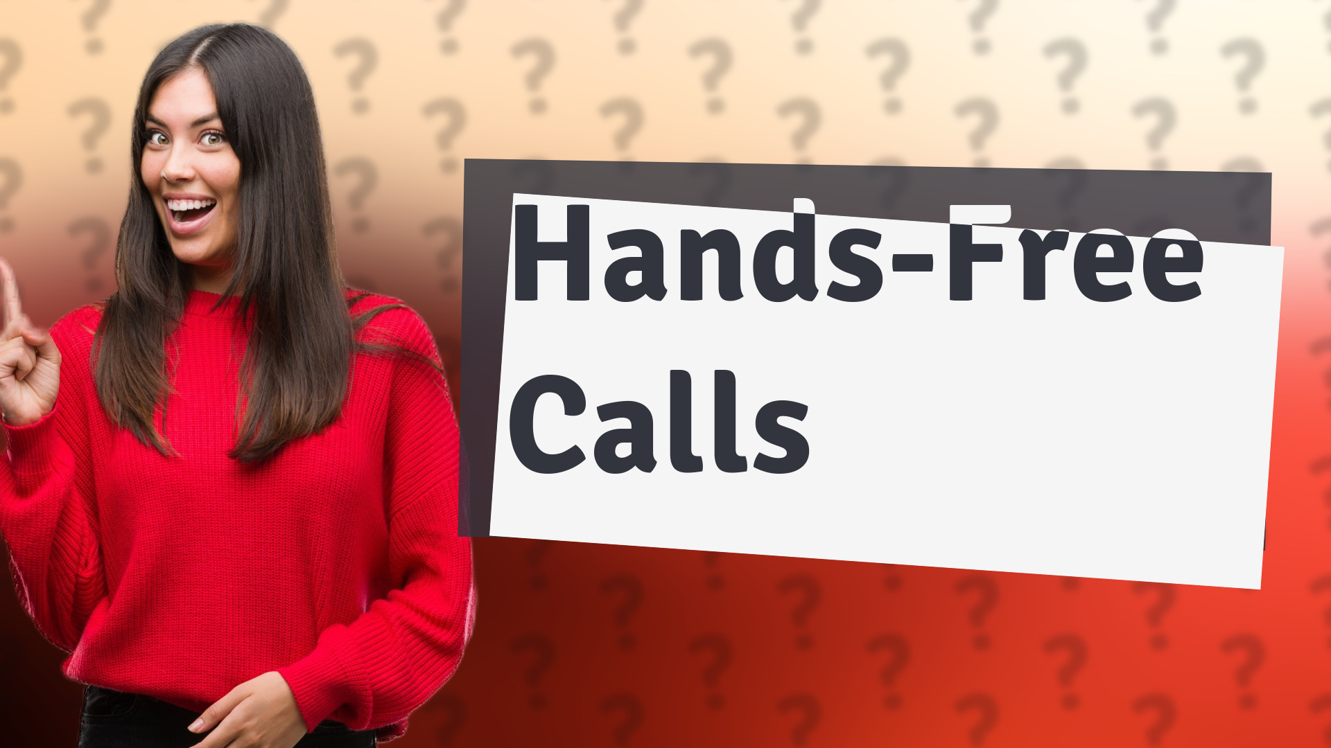 Hands-Free Calls