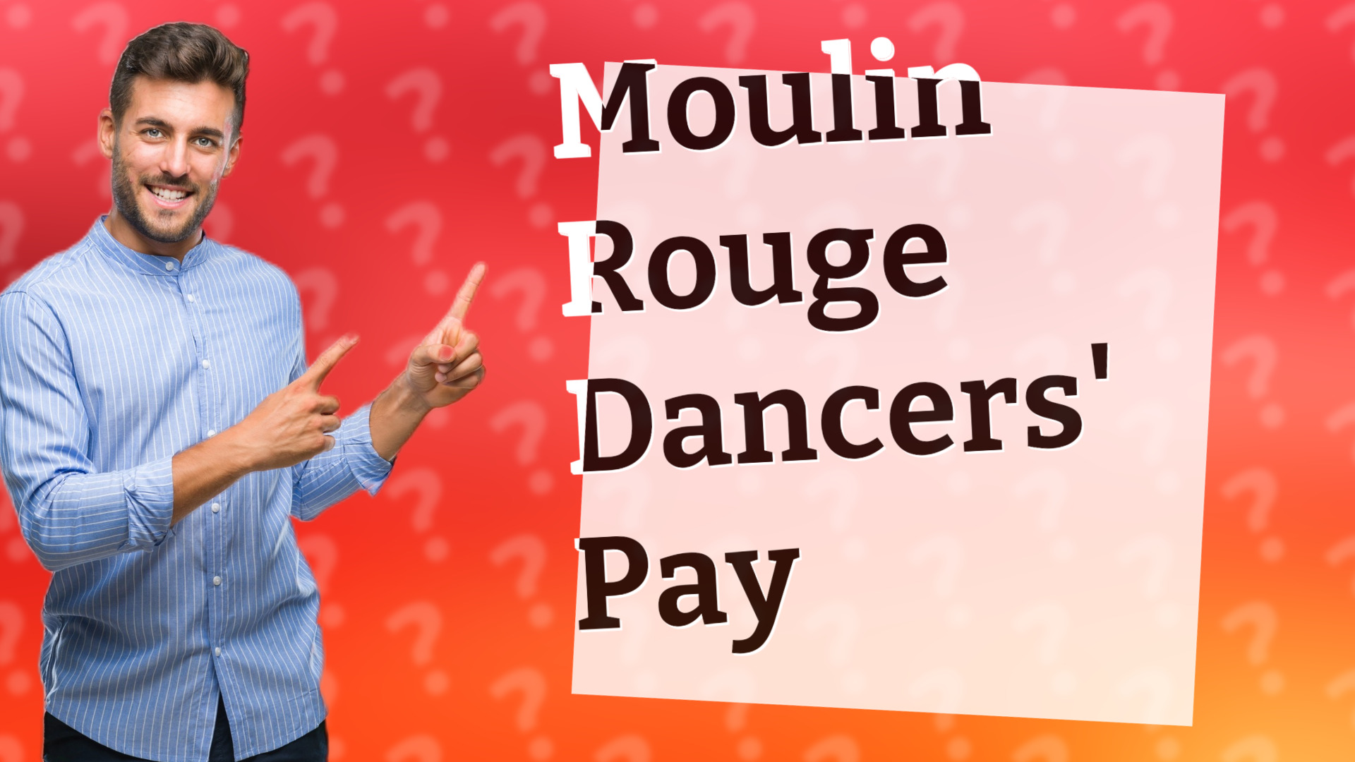 Moulin Rouge Dancers' Pay