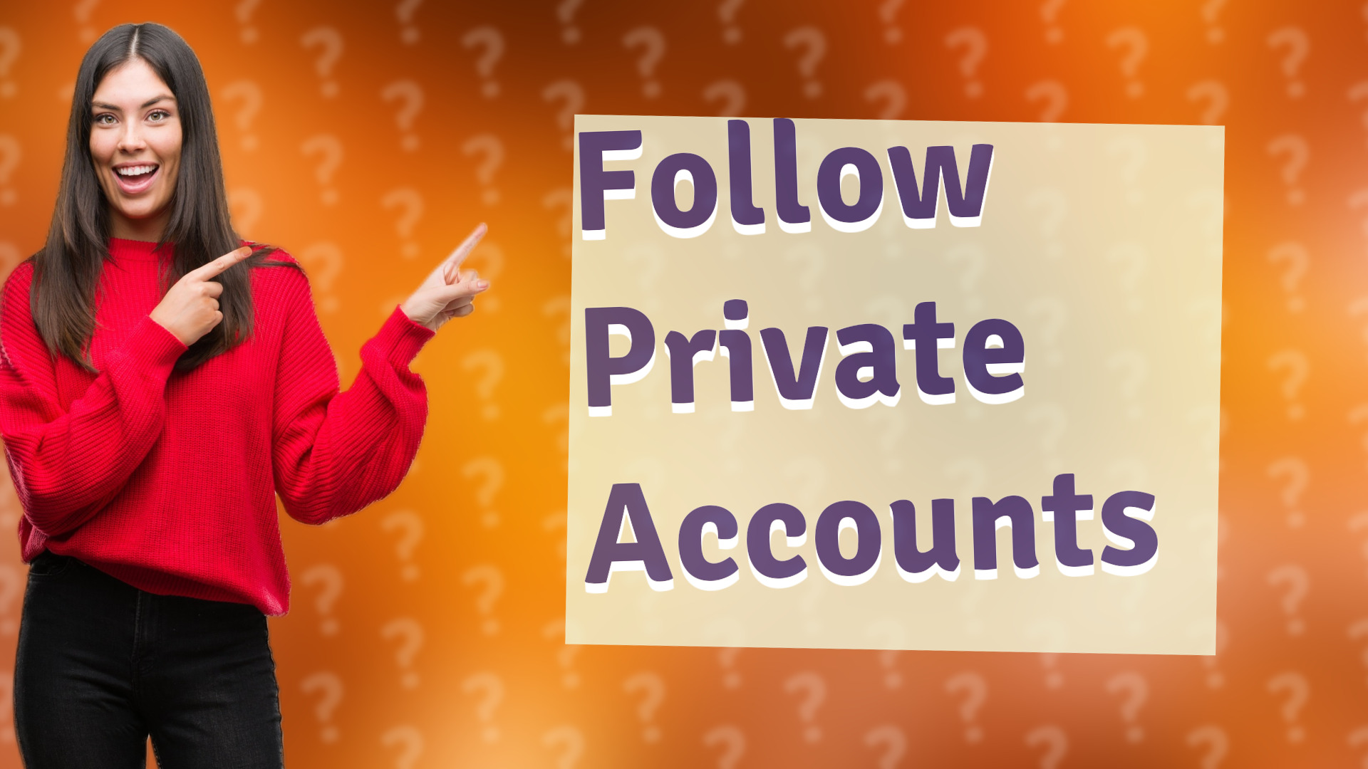 Follow Private Accounts