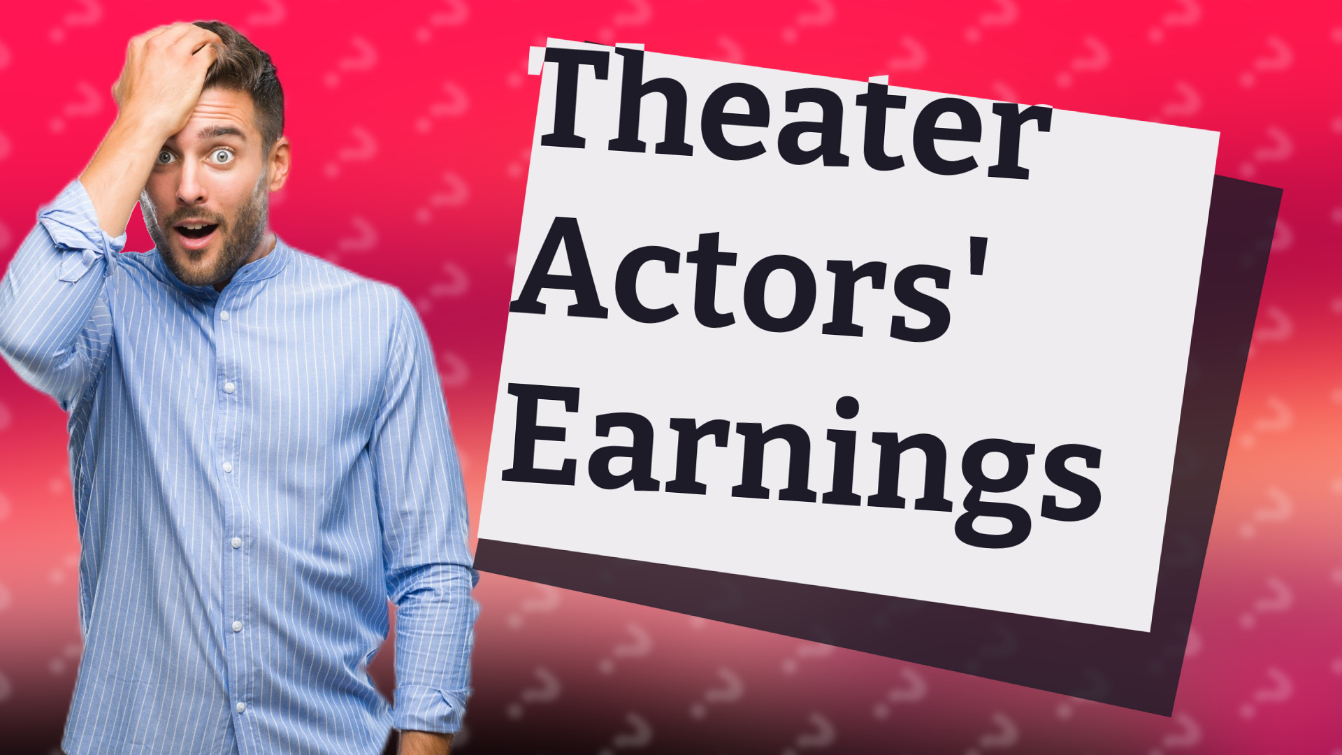 Theater Actors' Earnings