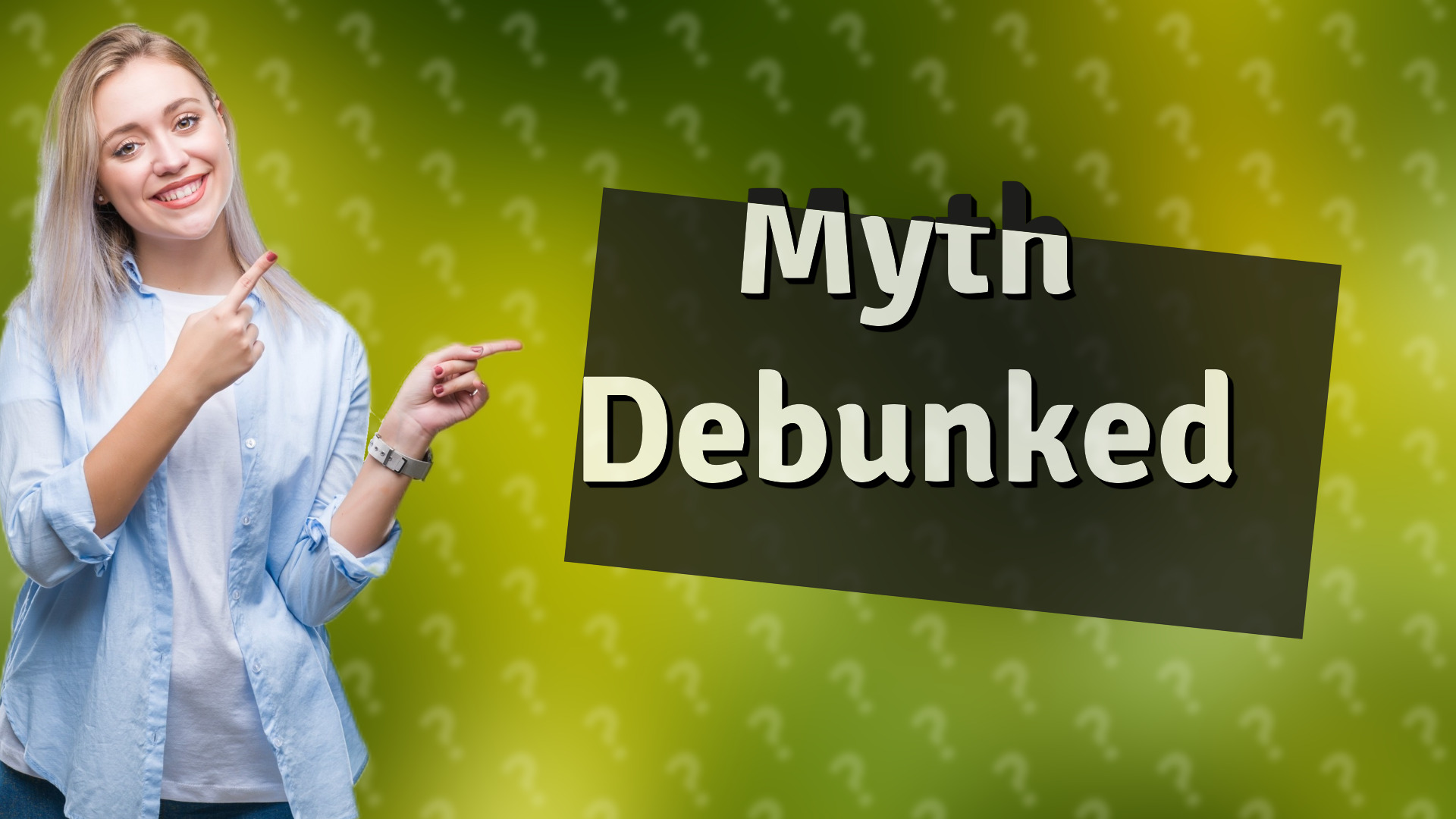 Myth Debunked