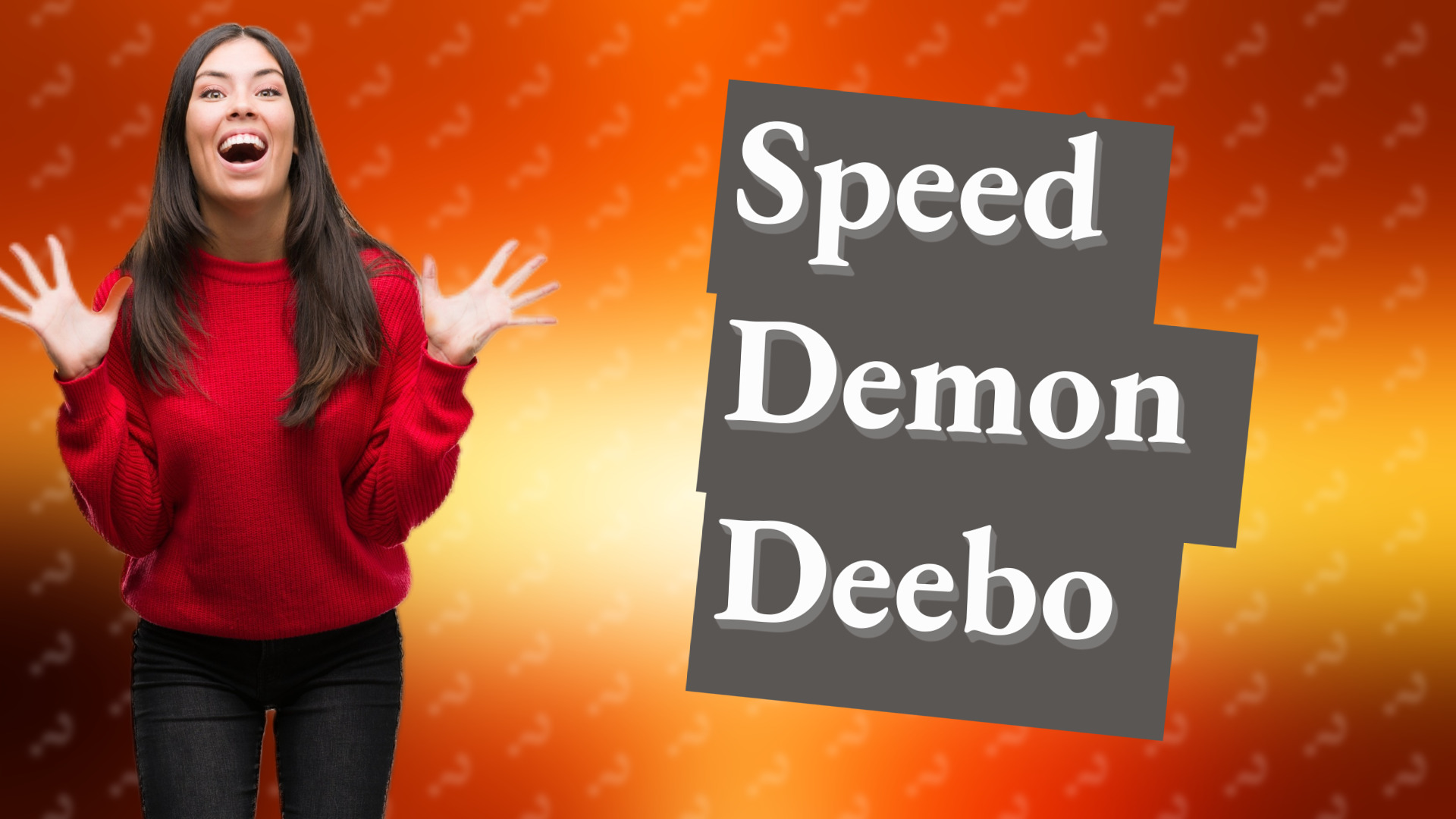 Speed Demon Deebo