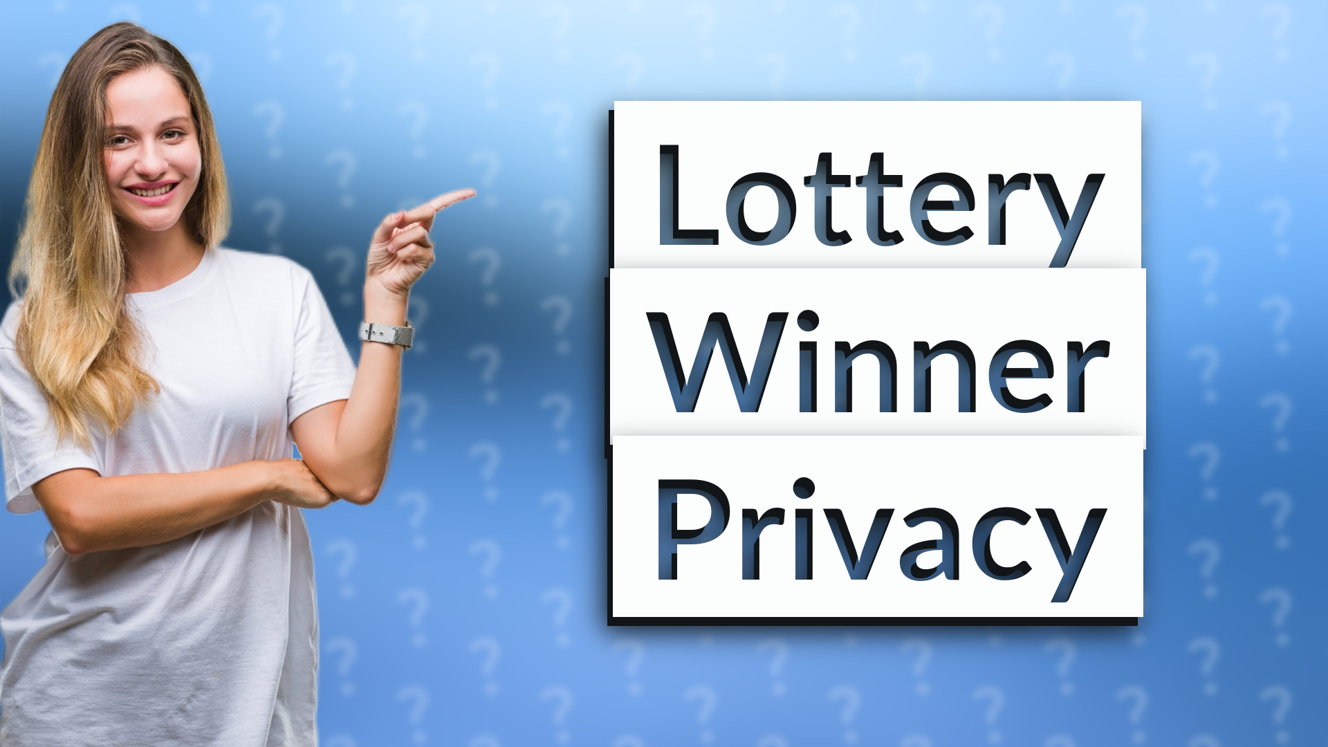 Lottery Winner Privacy