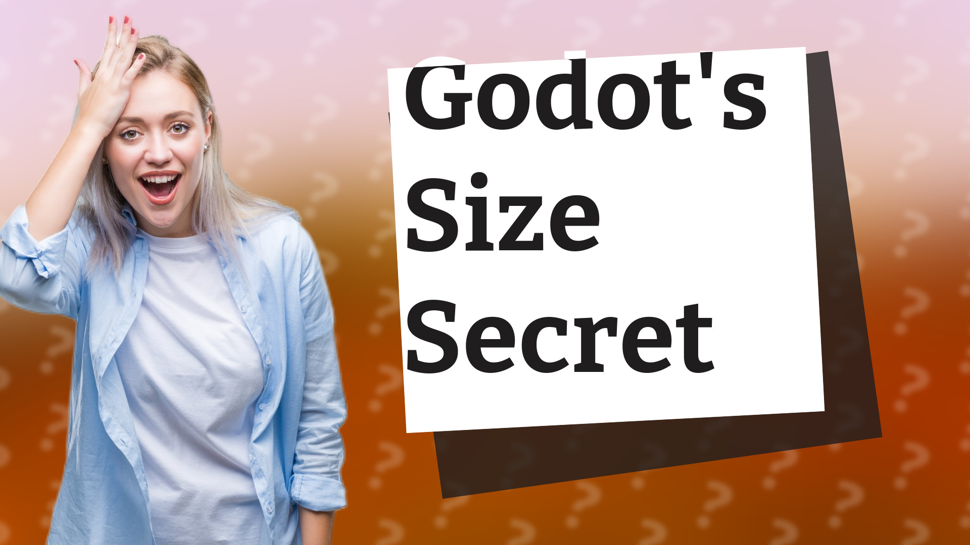Godot's Size Secret