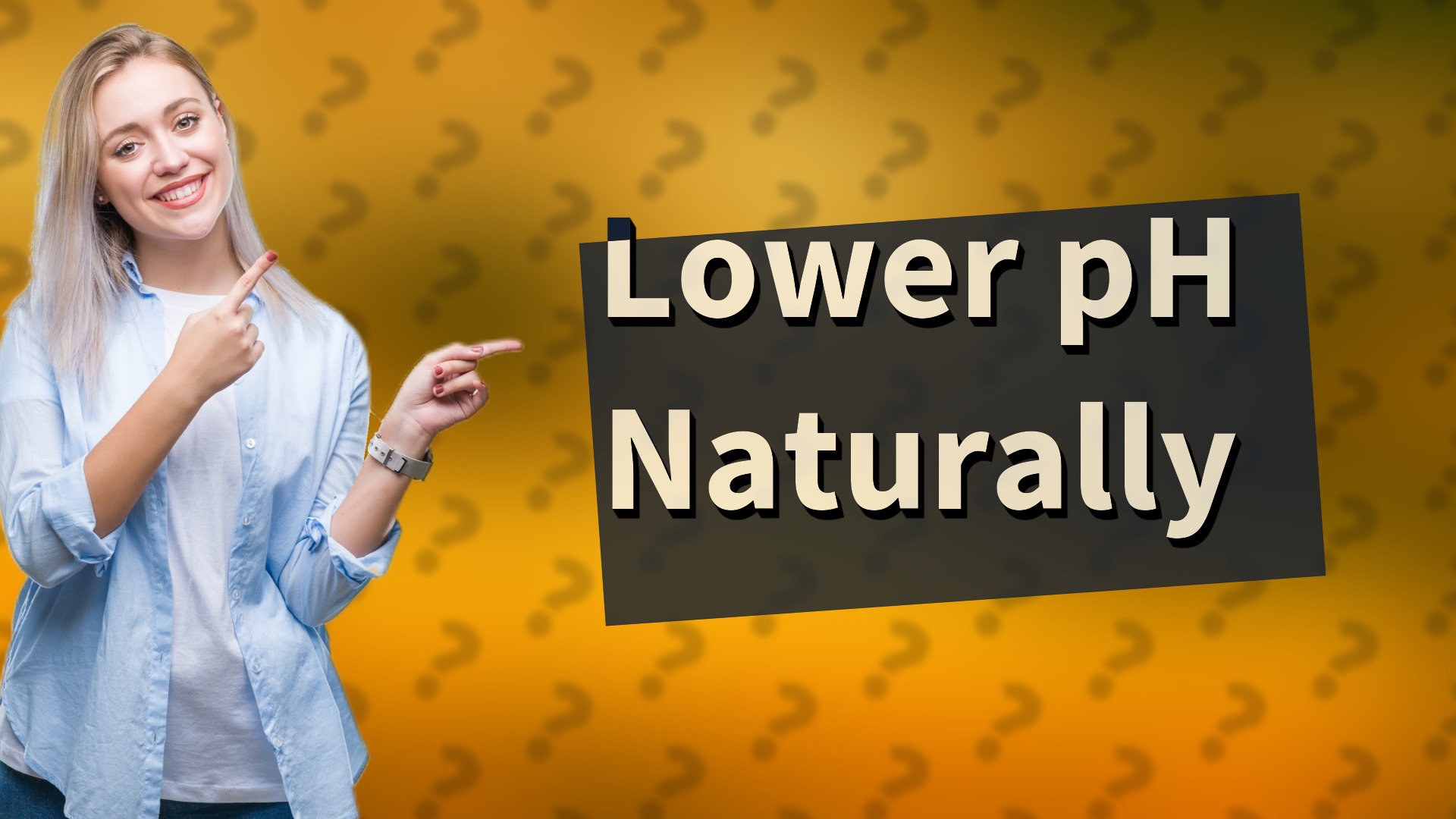 Lower pH Naturally