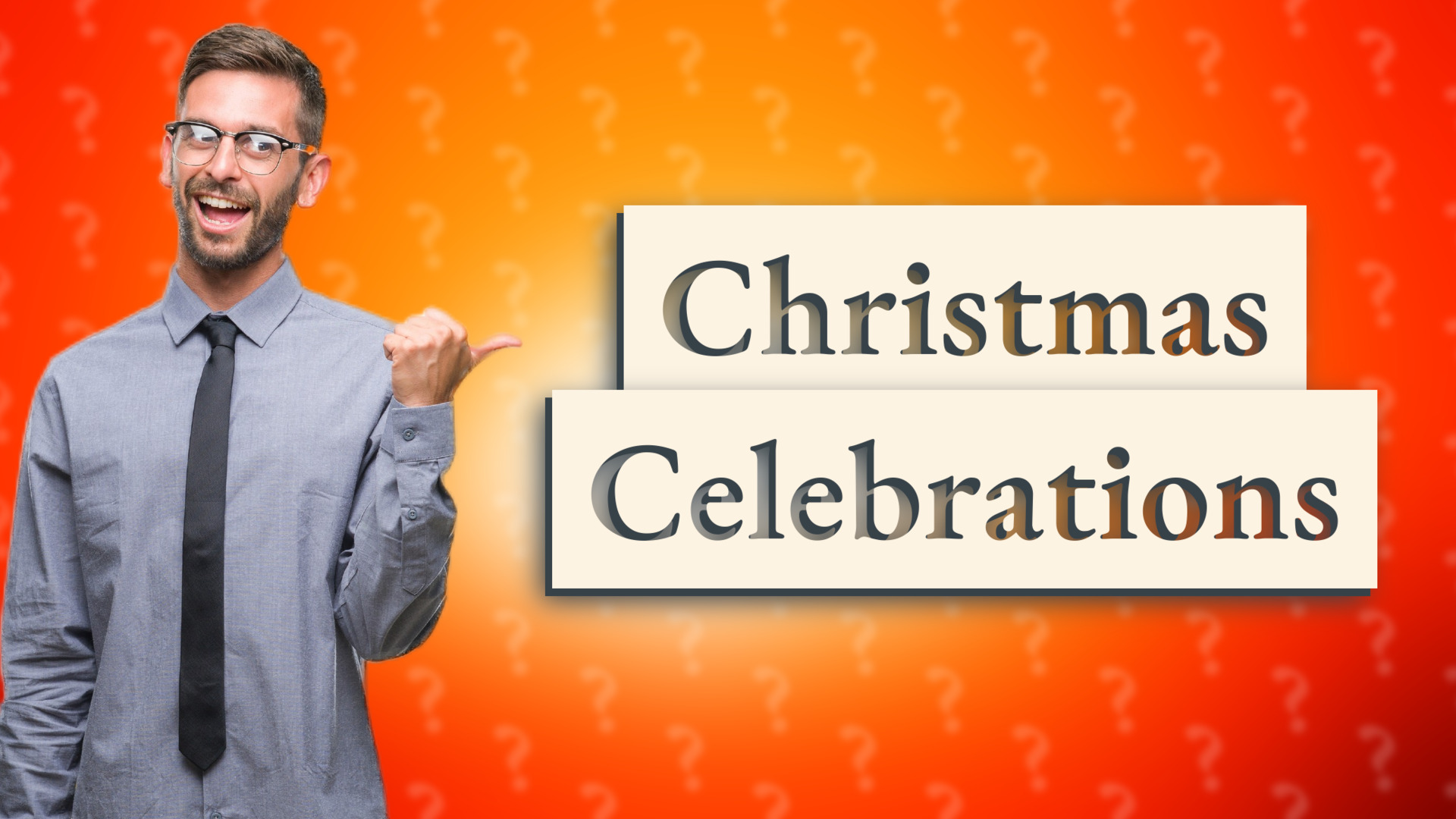Christmas Celebrations